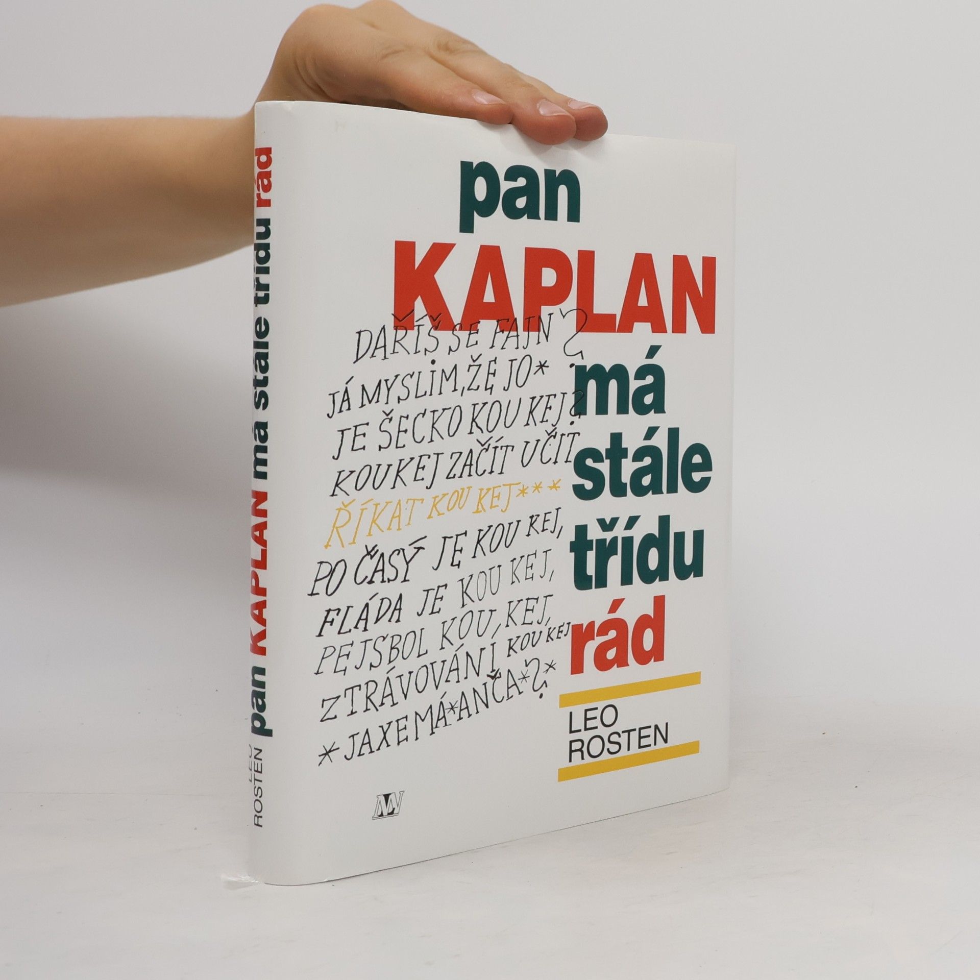 Antonín Přidal Pan Kaplan má stále třídu rád