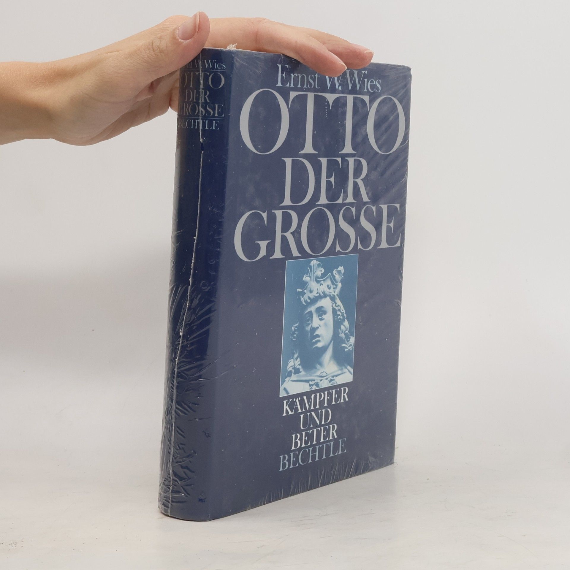 Ernst W. Wies Otto der Grosse