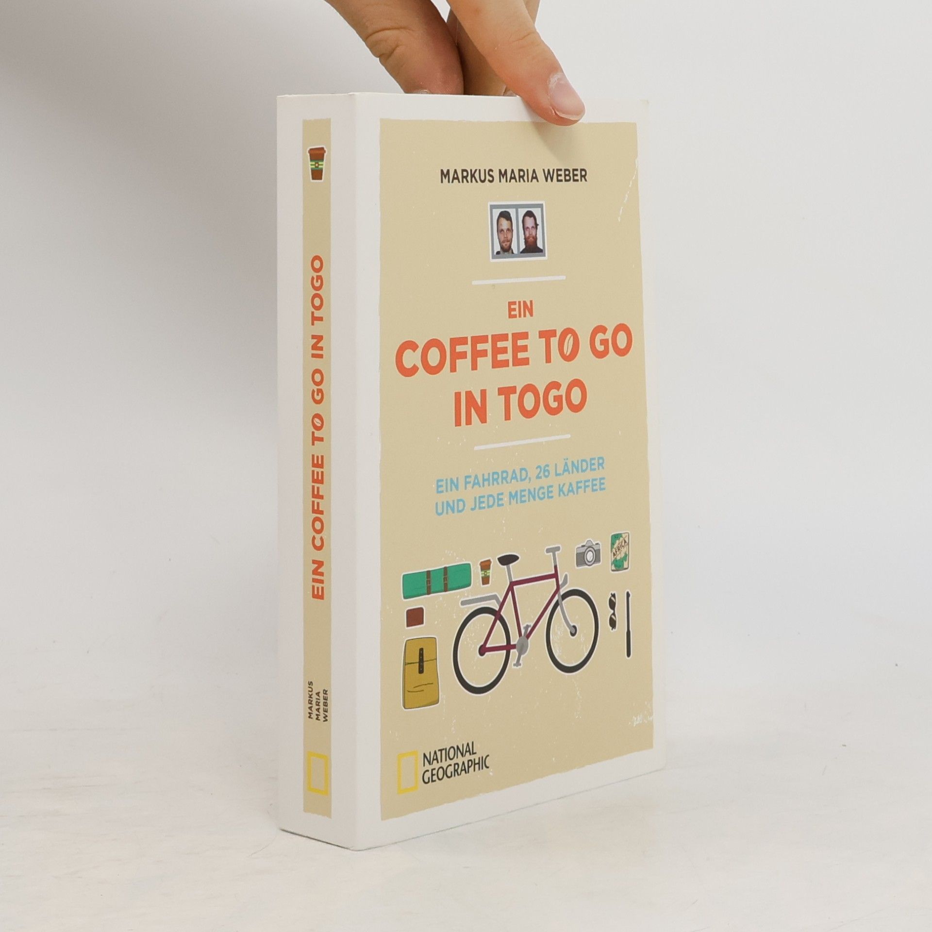 Markus Weber Ein Coffee to go in Togo. Ein Fahrrad, 26 Länder und jede Menge Kaffee