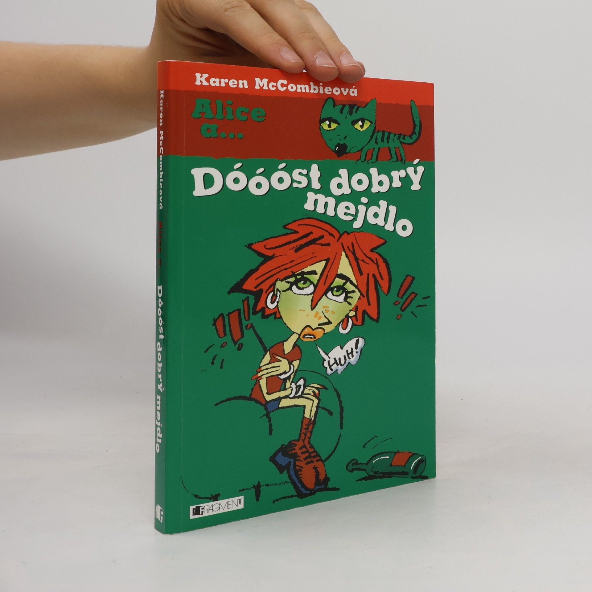 Karen McCombie Dóóóst dobrý mejdlo