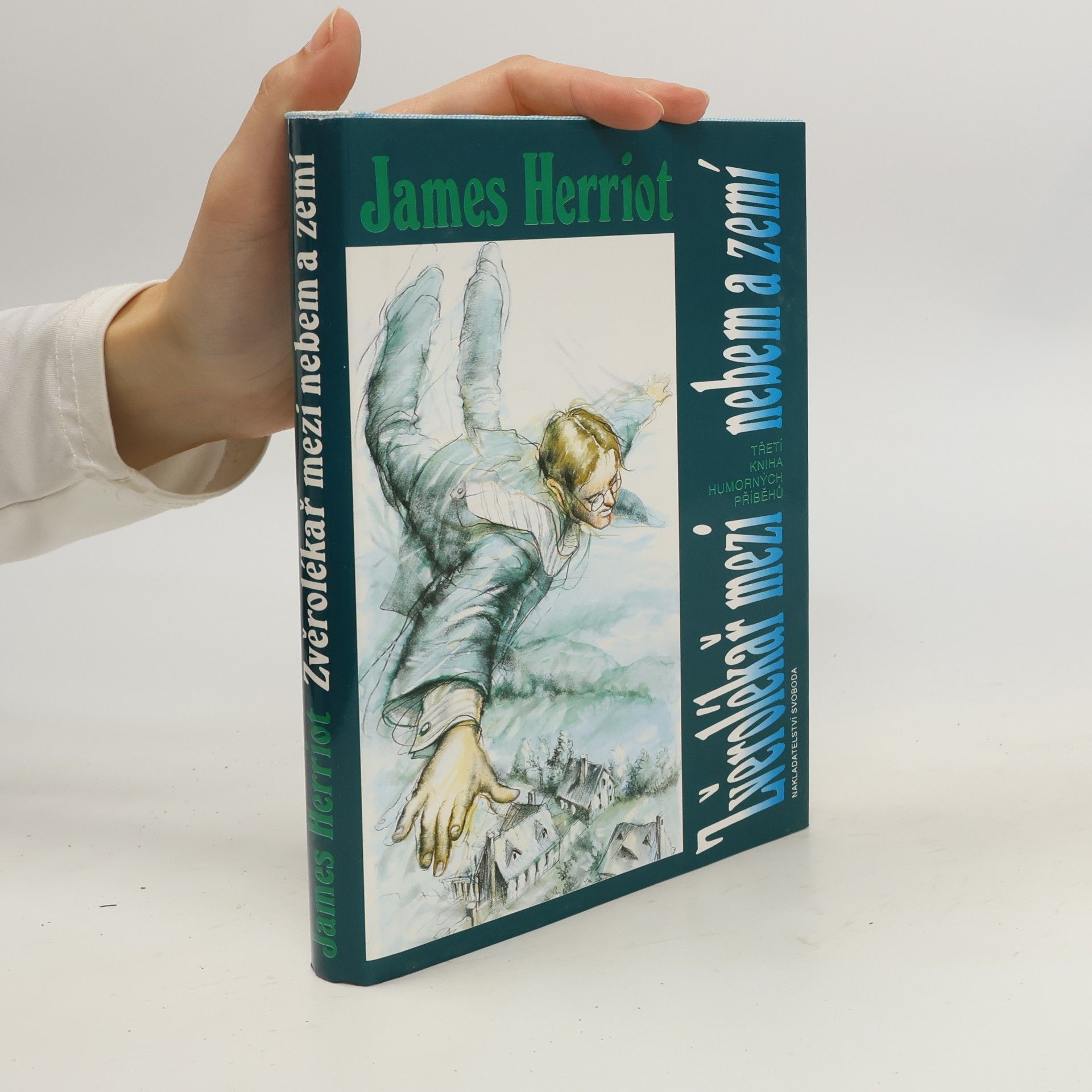 James Herriot Zvěrolékař mezi nebem a zemí