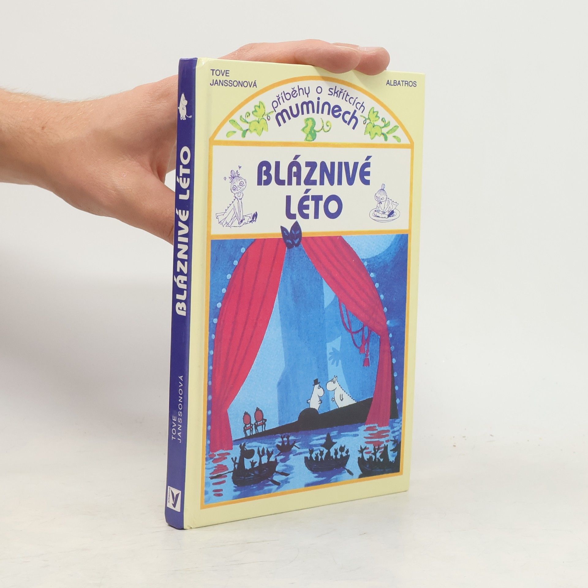 Tove Janssonová Bláznivé léto