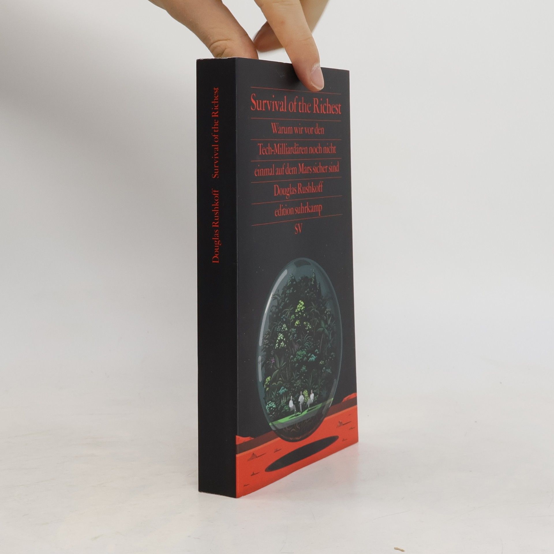 Douglas Rushkoff Survival of the Richest