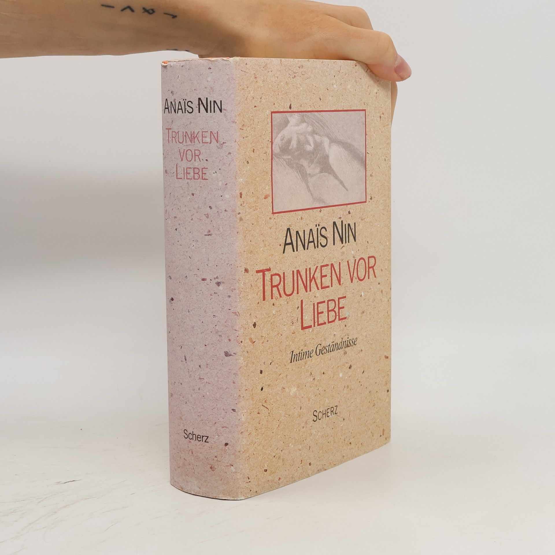 Anaïs Nin Trunken vor Liebe