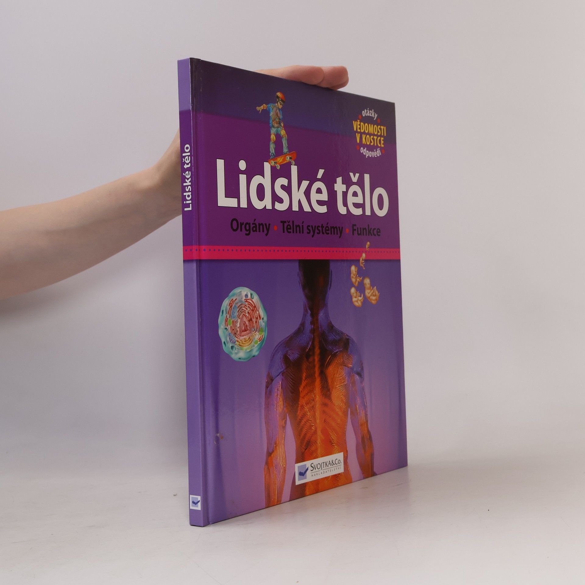 Kolektiv autorů Lidské tělo