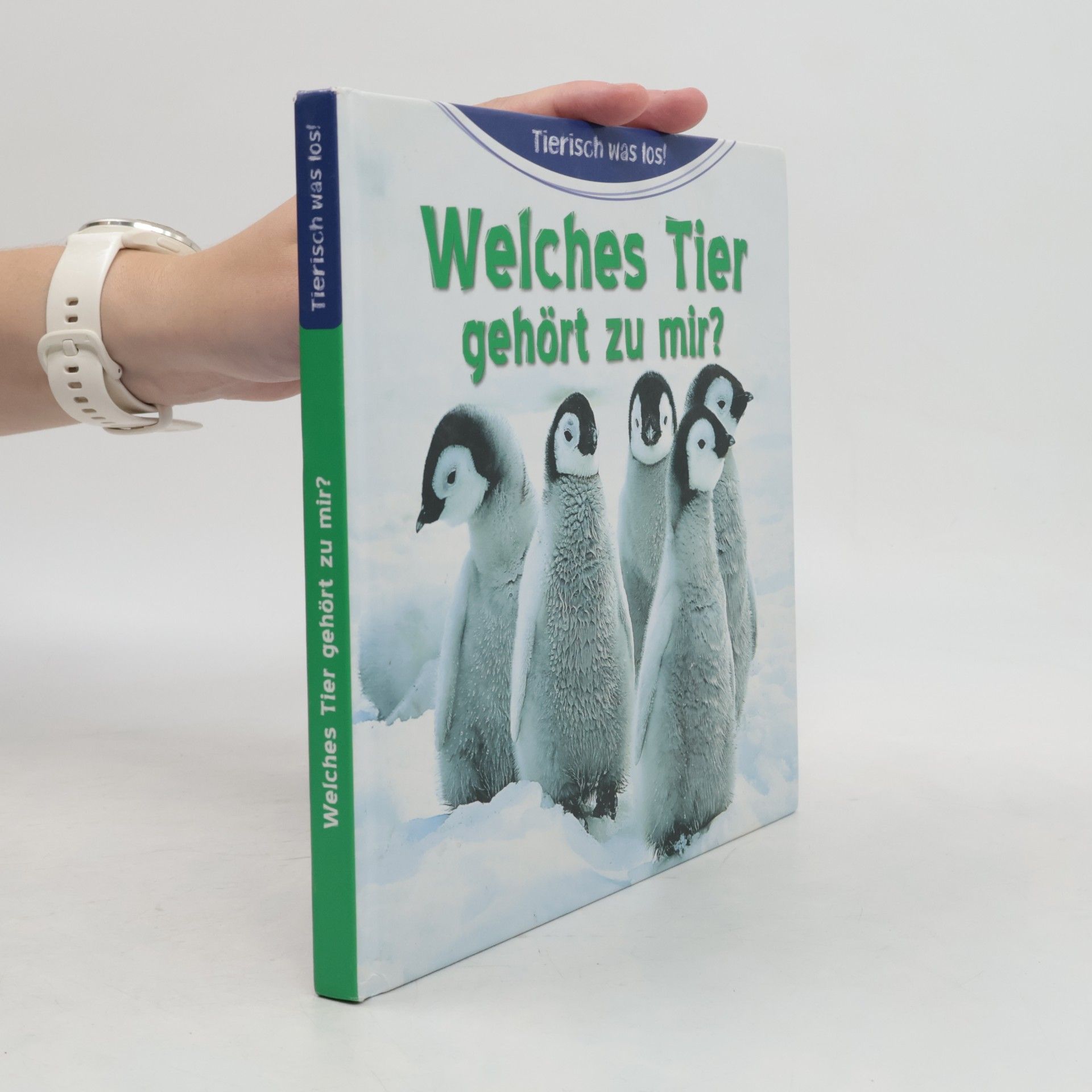 Christa Pöppelmann Welches Tier gehört zu mir?