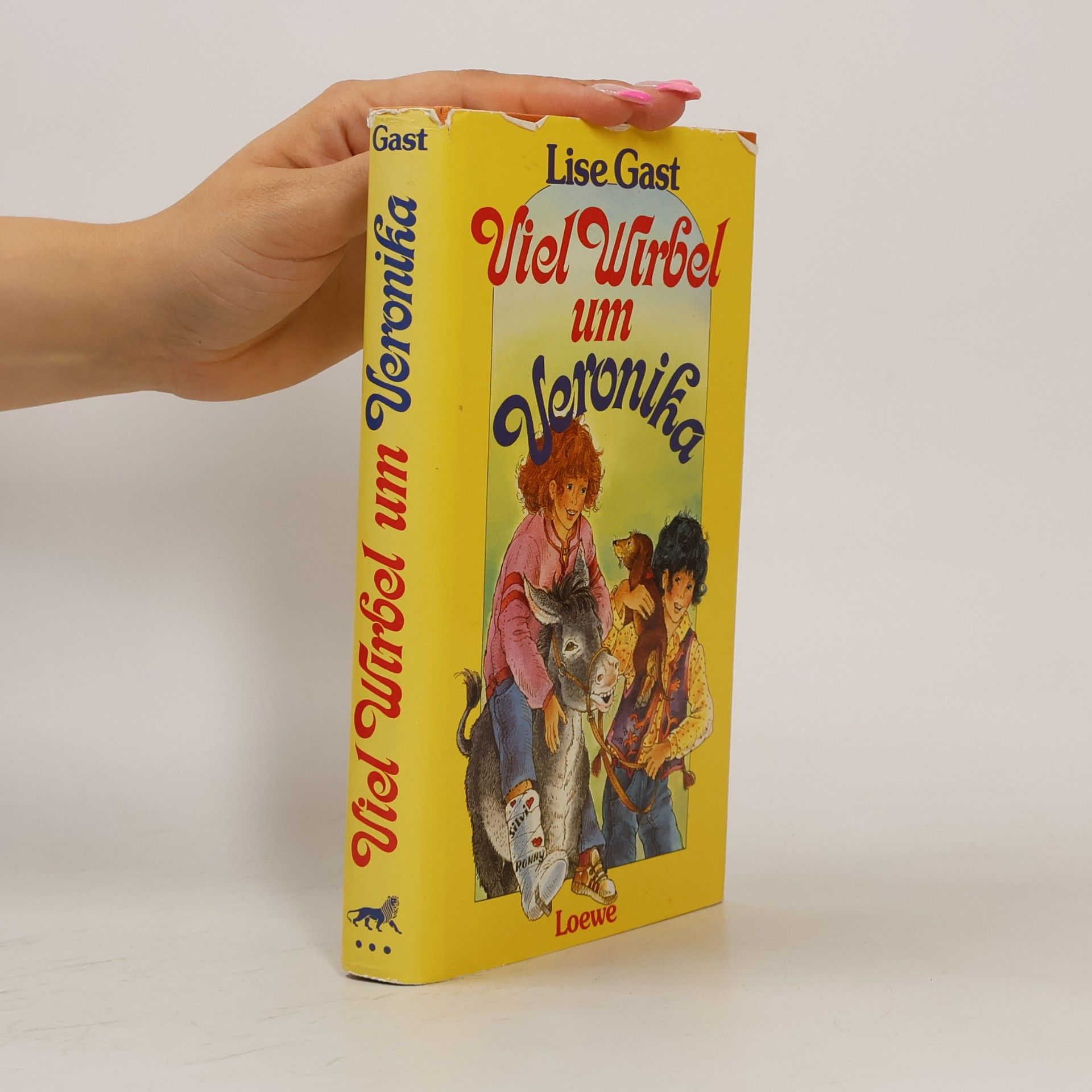Lise Gast Ein Dackel für Veronika; Viel Wirbel um Veronika. Zwei Bücher in einem Band.