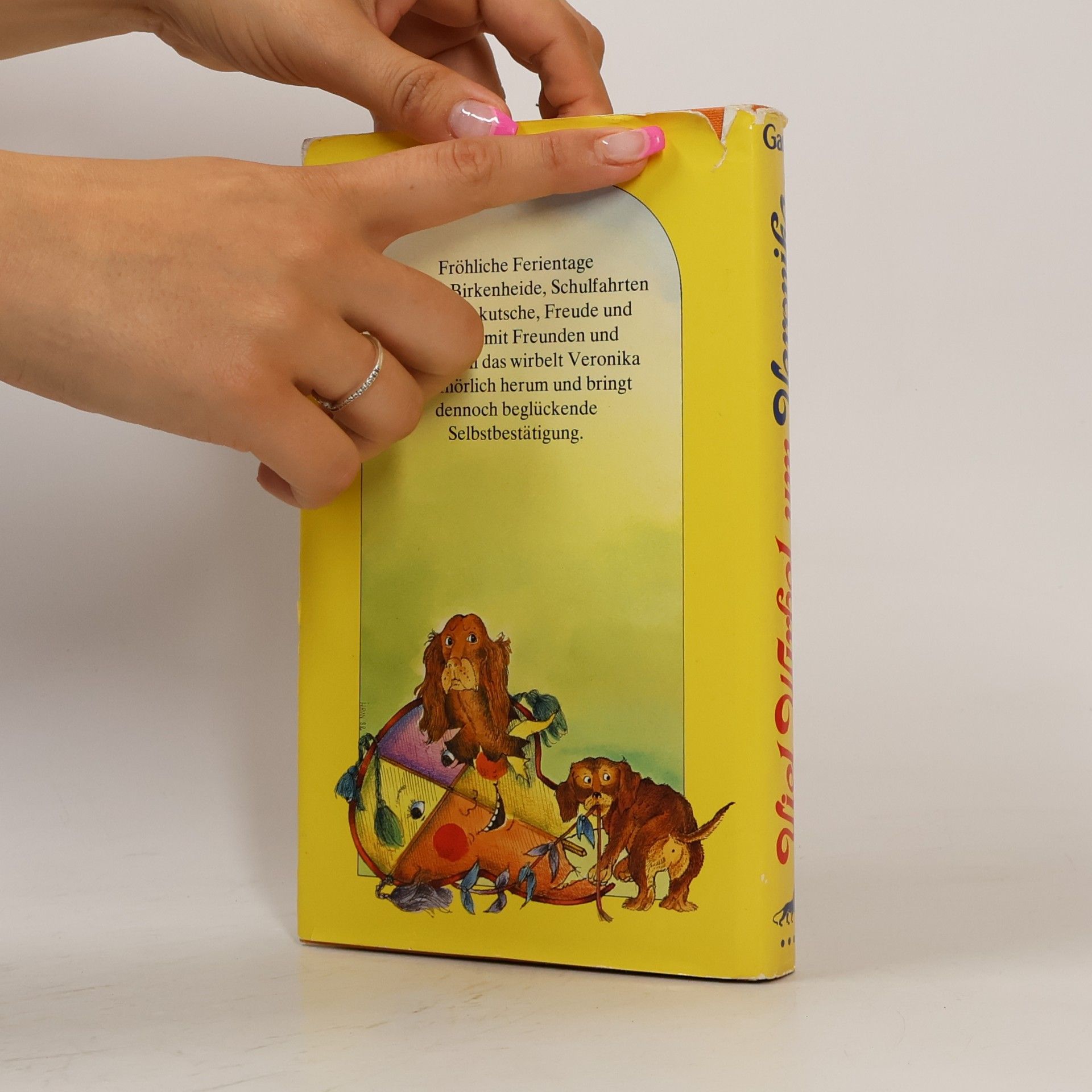 Lise Gast Ein Dackel für Veronika; Viel Wirbel um Veronika. Zwei Bücher in einem Band.