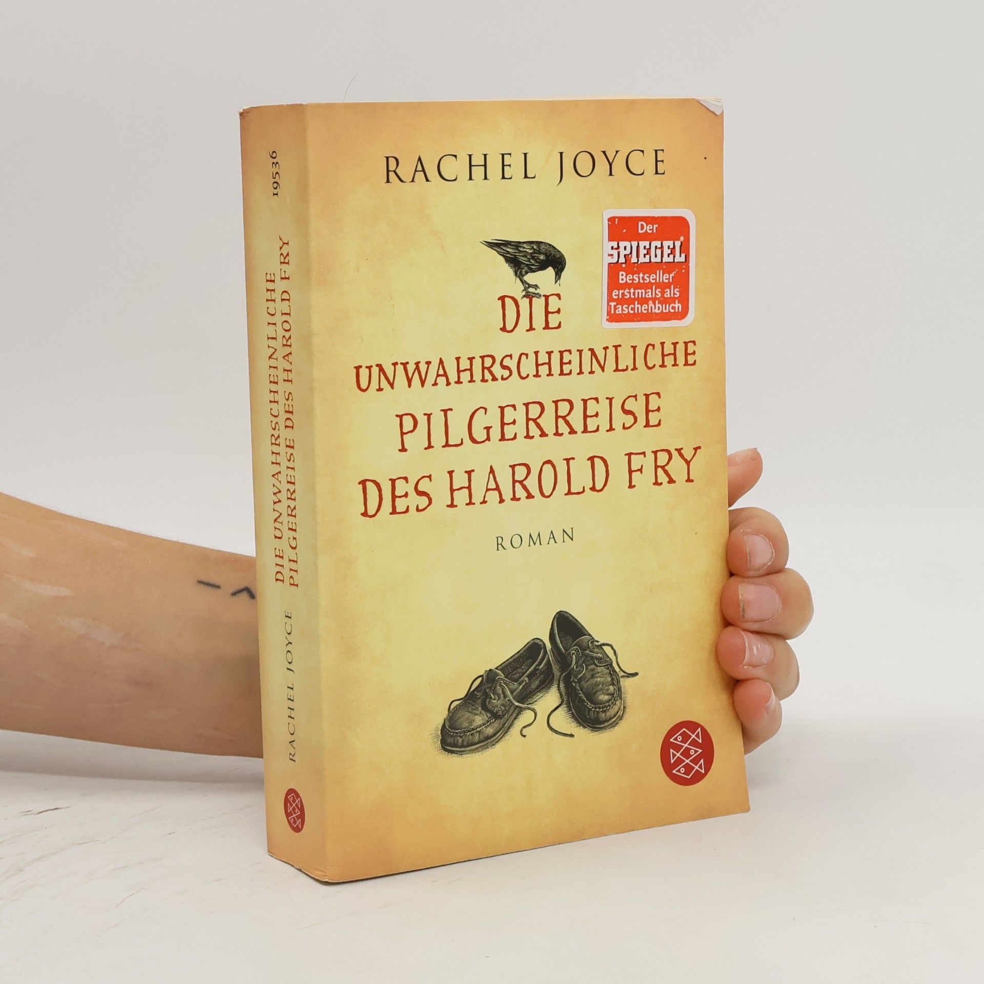 Rachel Joyce Die unwahrscheinliche Pilgerreise des Harold Fry