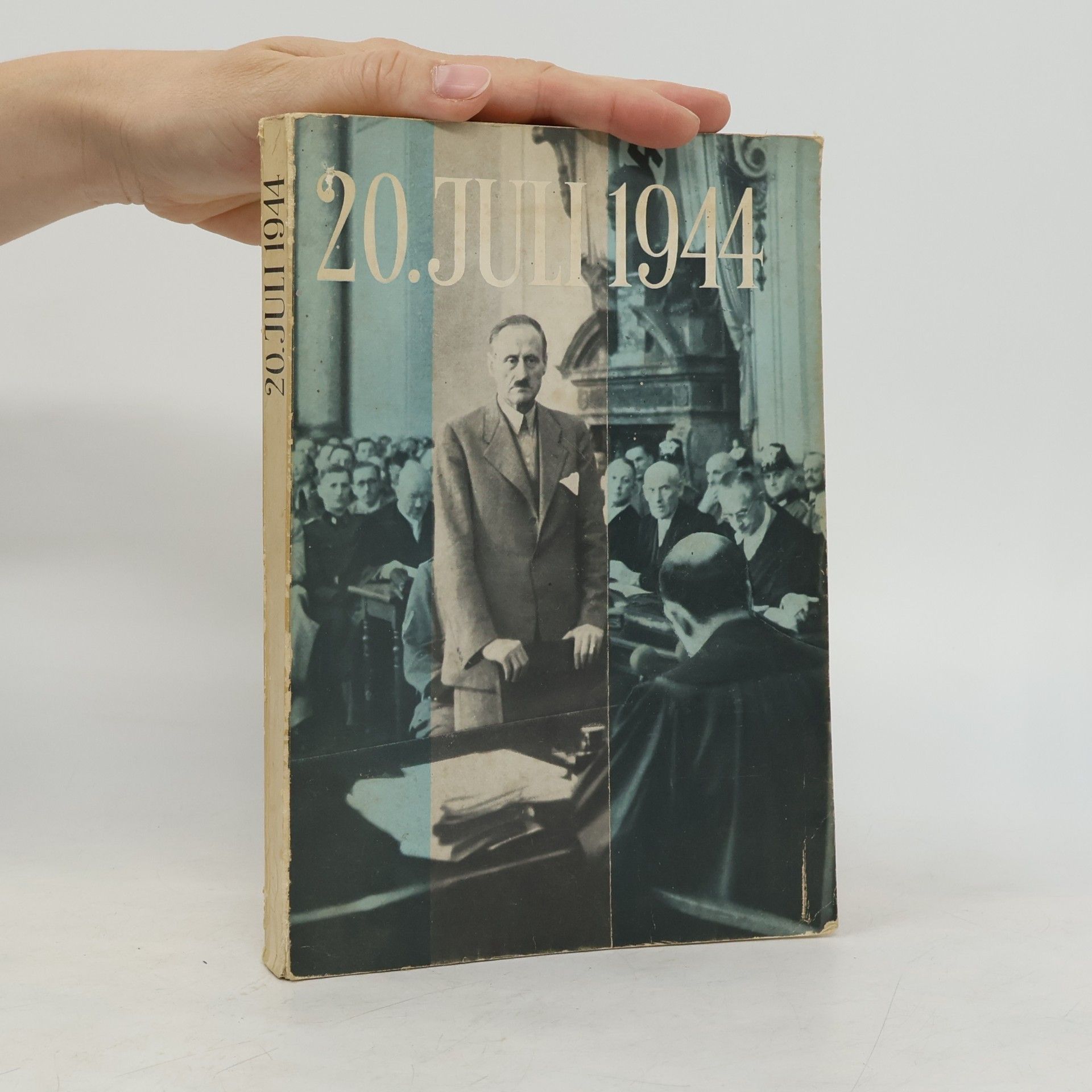 Various authors 20. Juli 1944