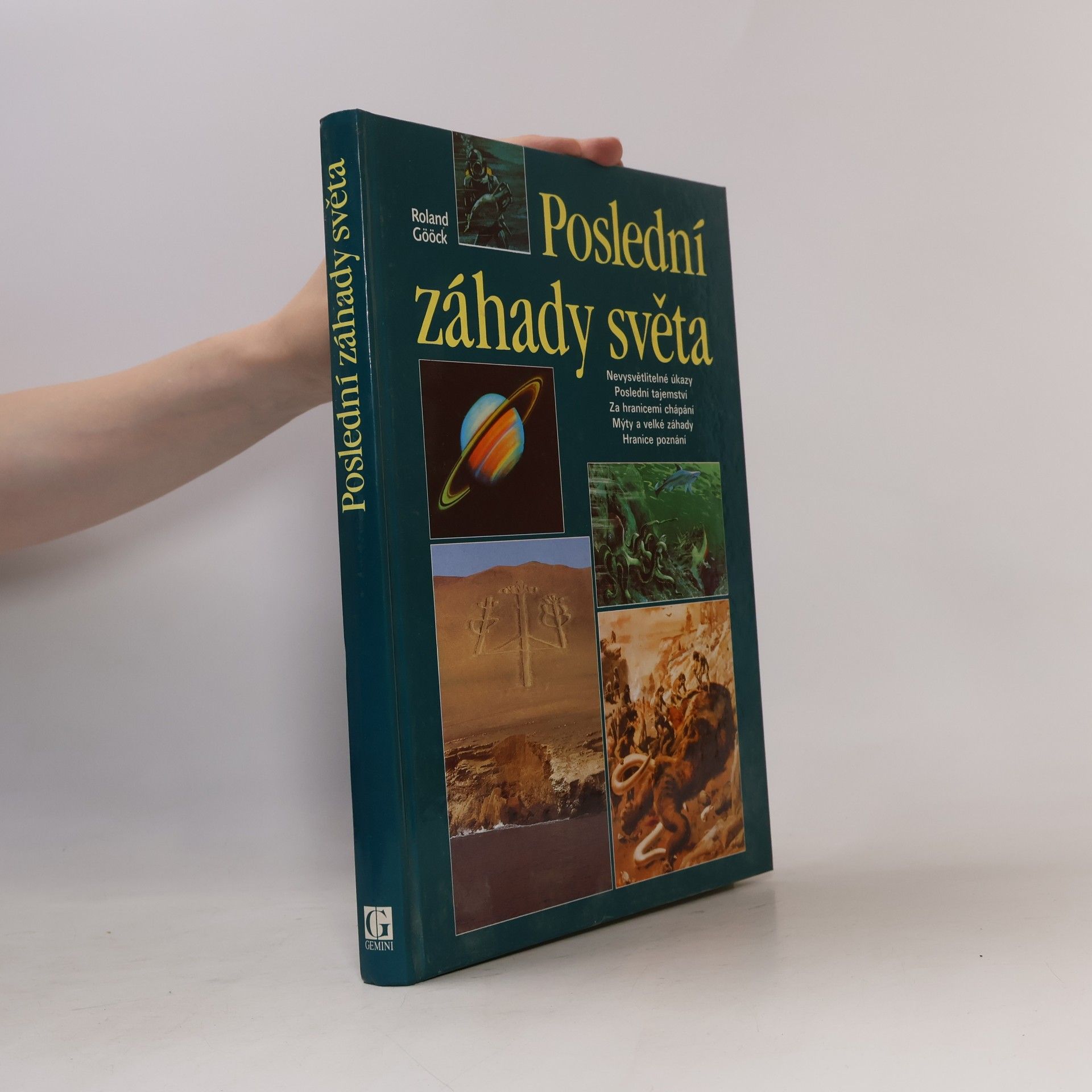 Roland Gööck Poslední záhady světa