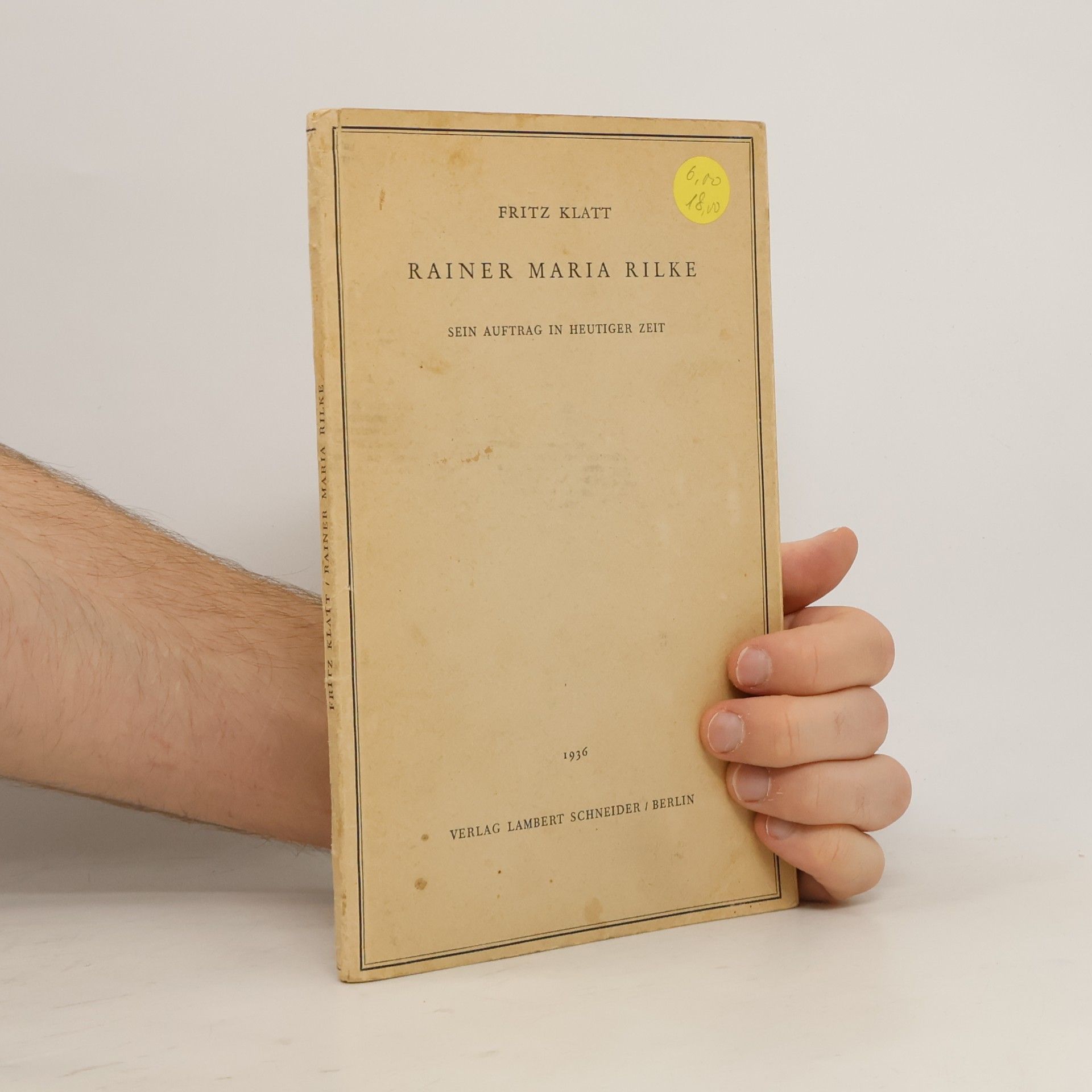 Fritz Klatt Rainer Maria Rilke