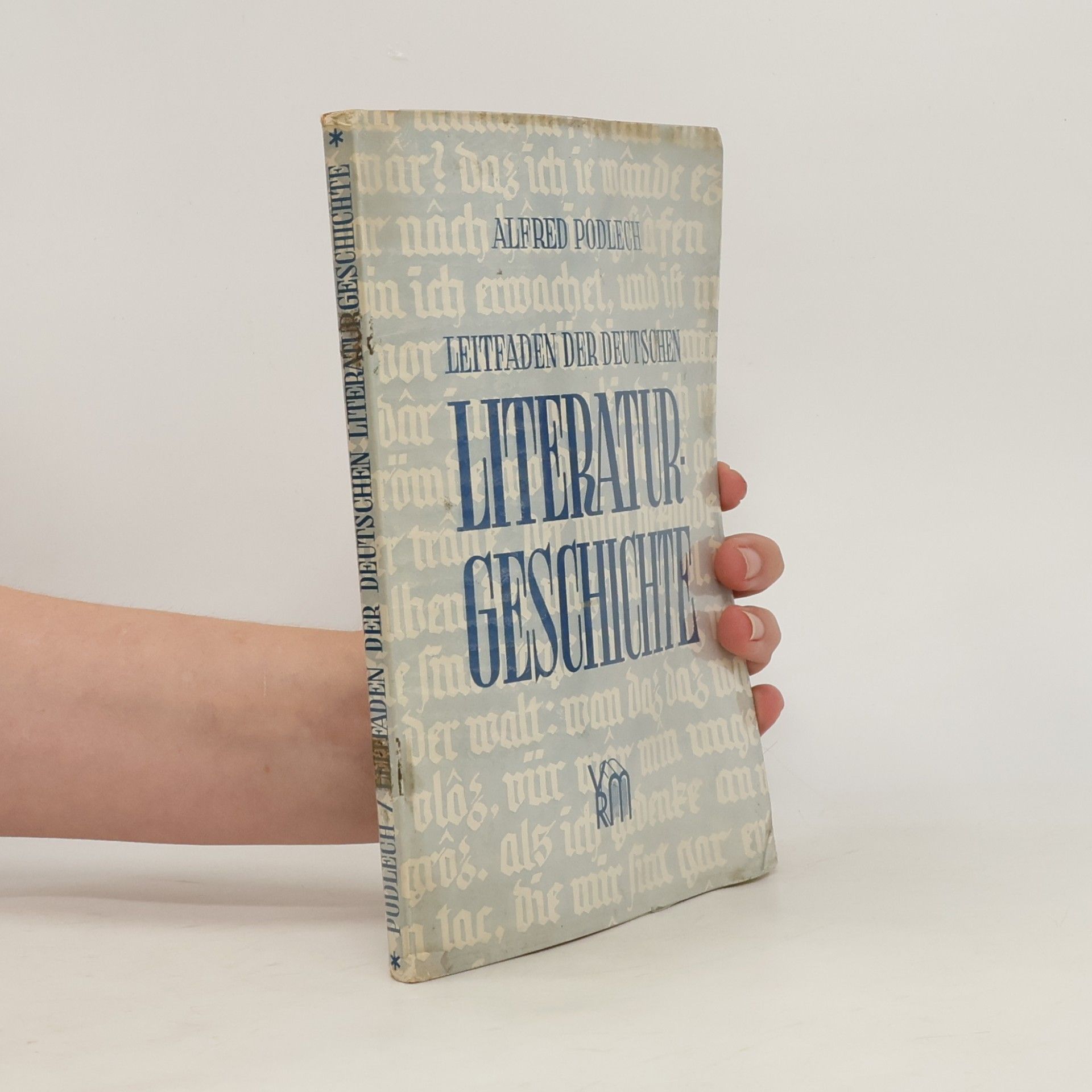Alfred Podlech Leitfaden der deutschen Literaturgeschichte