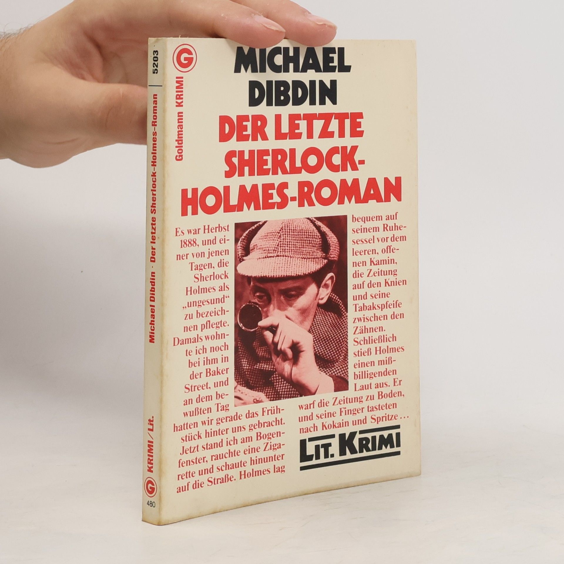 Michael Dibdin Der letzte Sherlock - Holmes - Roman.