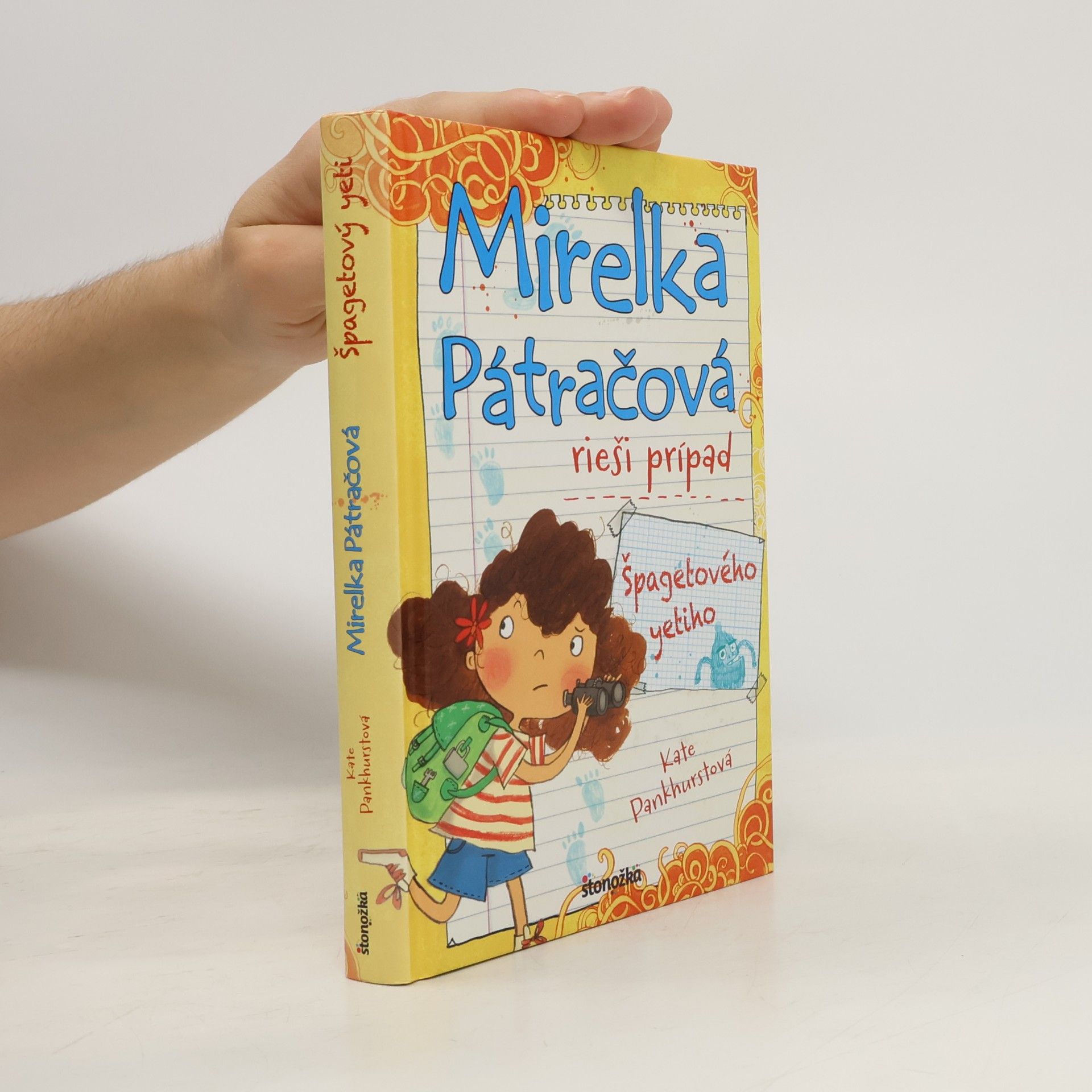 Kate Pankhurst Mirelka Pátračová rieší prípad Špagetového yetiho