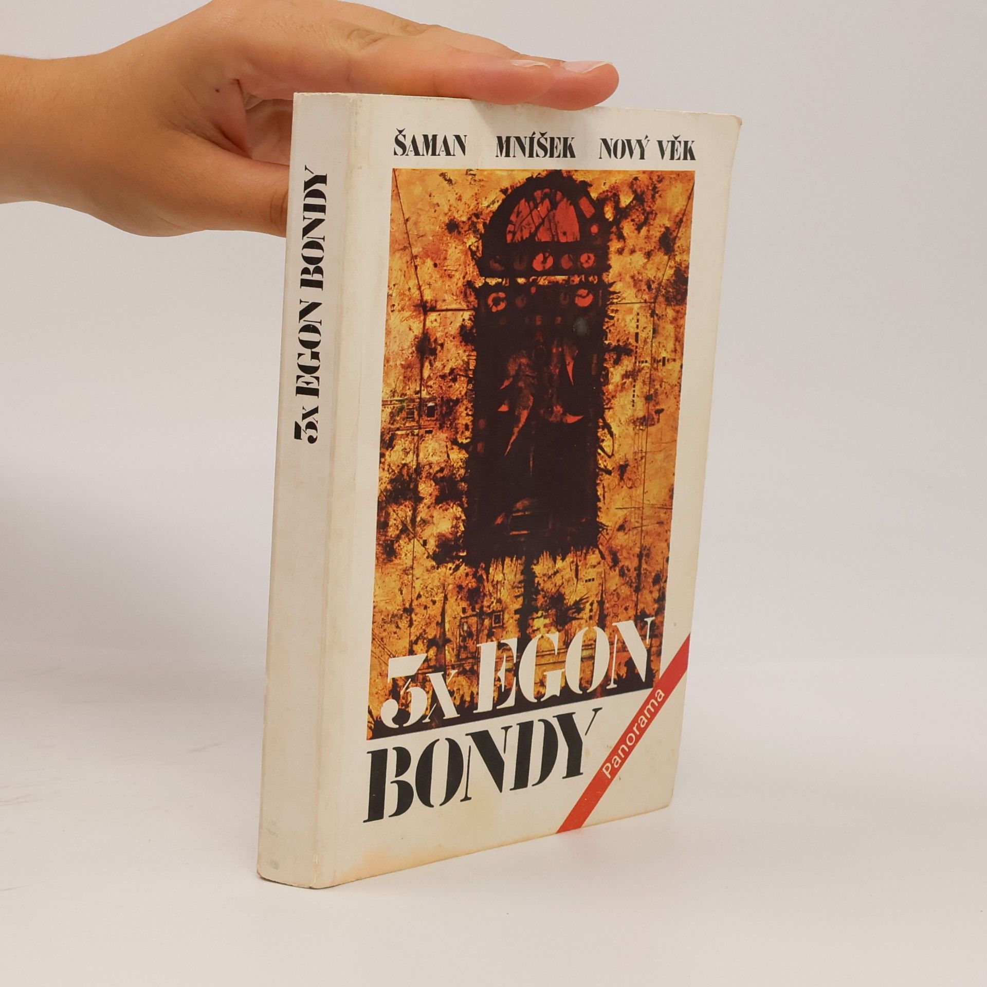 Egon Bondy 3x Egon Bondy