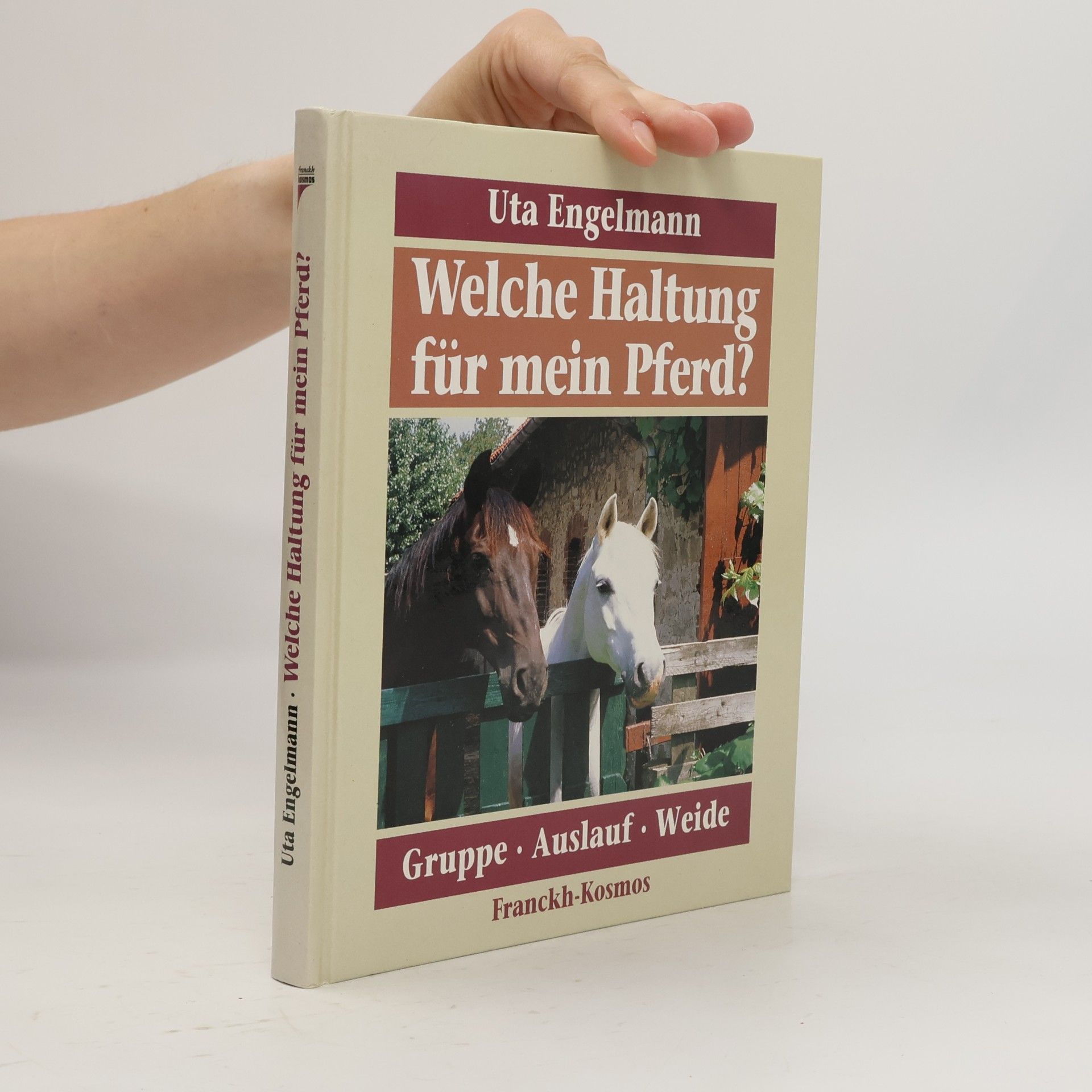 Uta Engelmann Welche Haltung für mein Pferd?
