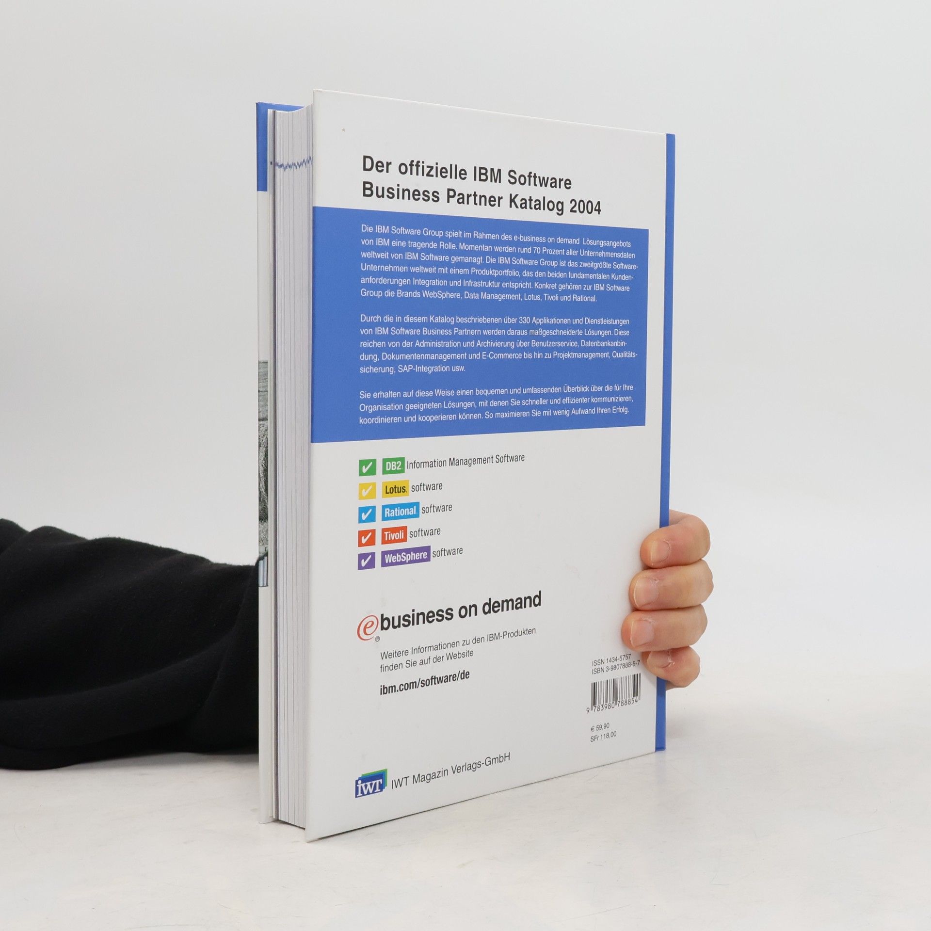 Der offizielle IBM Software Business Partner Katalog 2004: Mit branchen-, aufgaben- und lösungsspezifischen Suchmöglichkeiten. Deutschland, Österreich, Schweiz