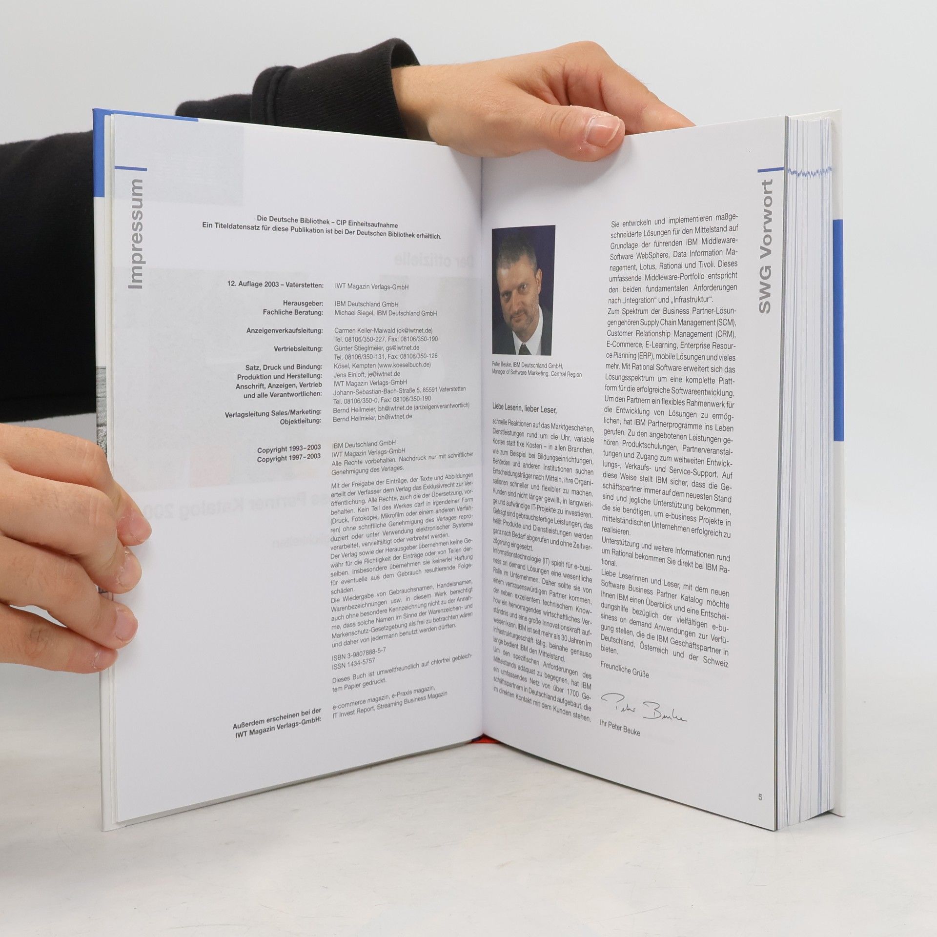 Der offizielle IBM Software Business Partner Katalog 2004: Mit branchen-, aufgaben- und lösungsspezifischen Suchmöglichkeiten. Deutschland, Österreich, Schweiz