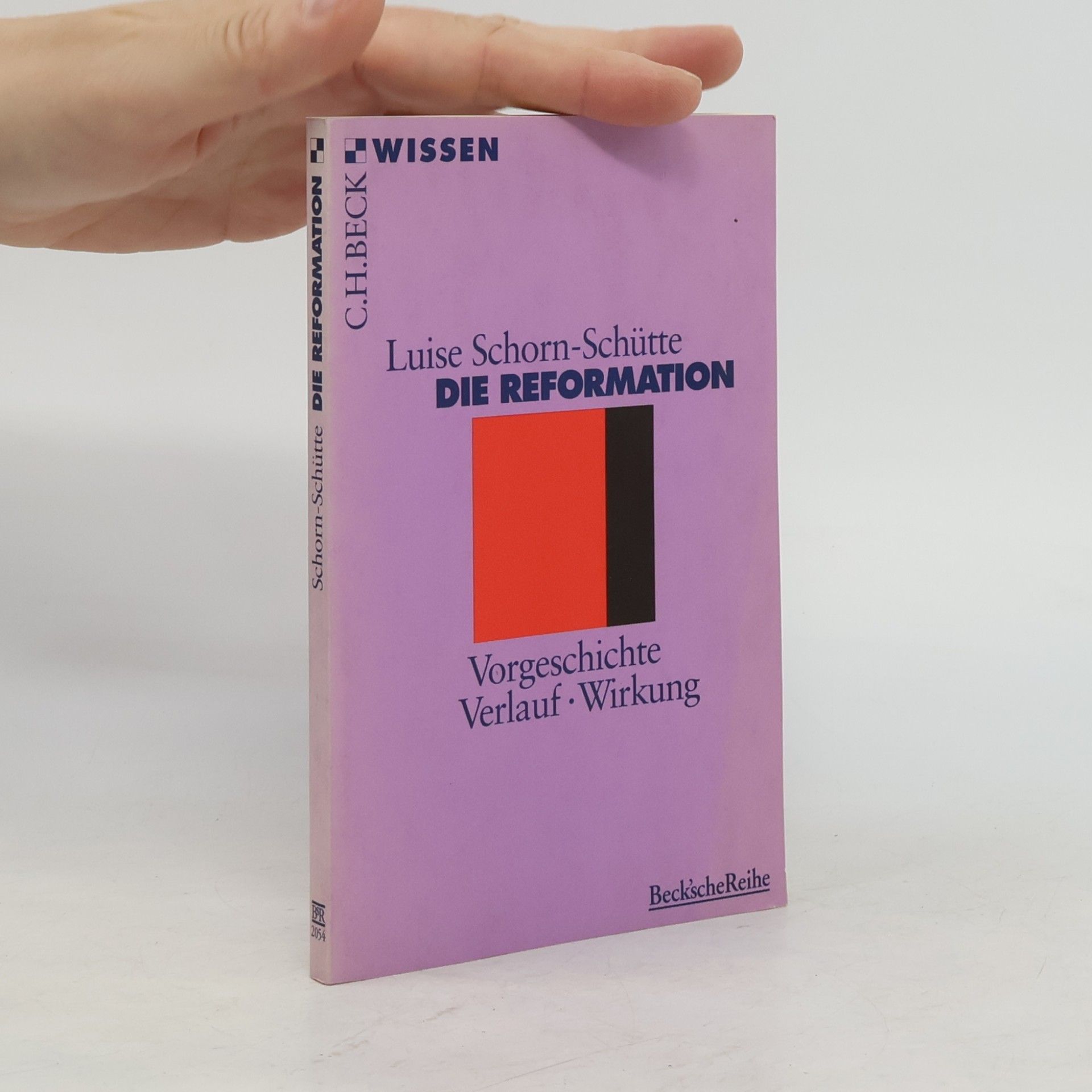 Luise Schorn-Schütte Die Reformation