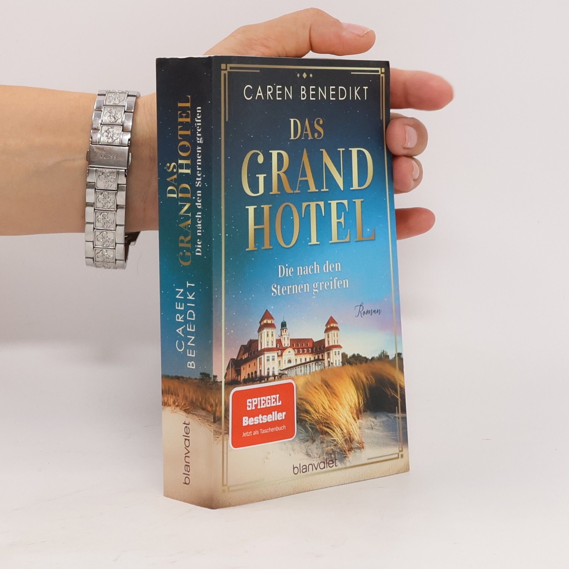 Caren Benedikt Das Grand Hotel