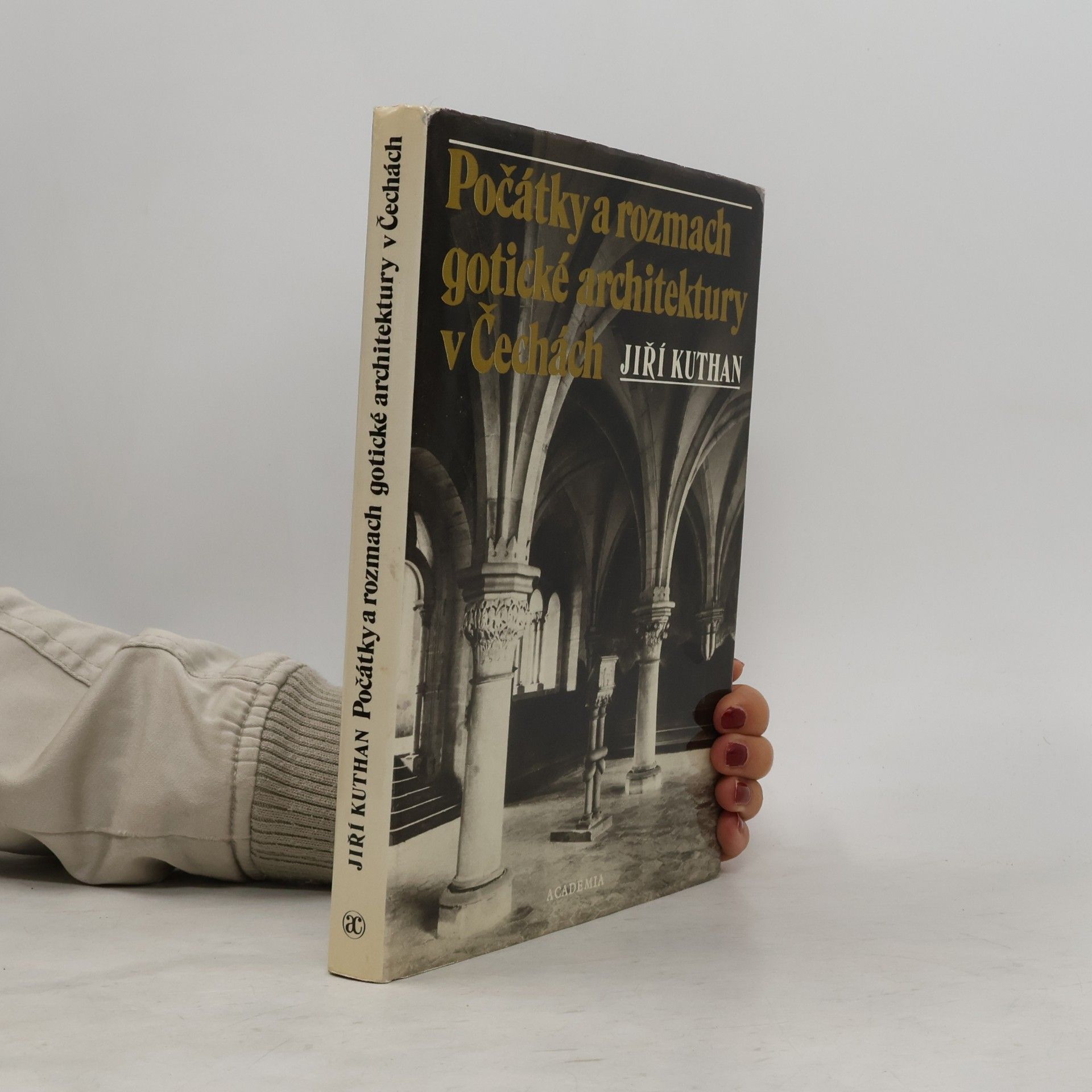 Jiří Kuthan Počátky a rozmach gotické architektury v Čechách