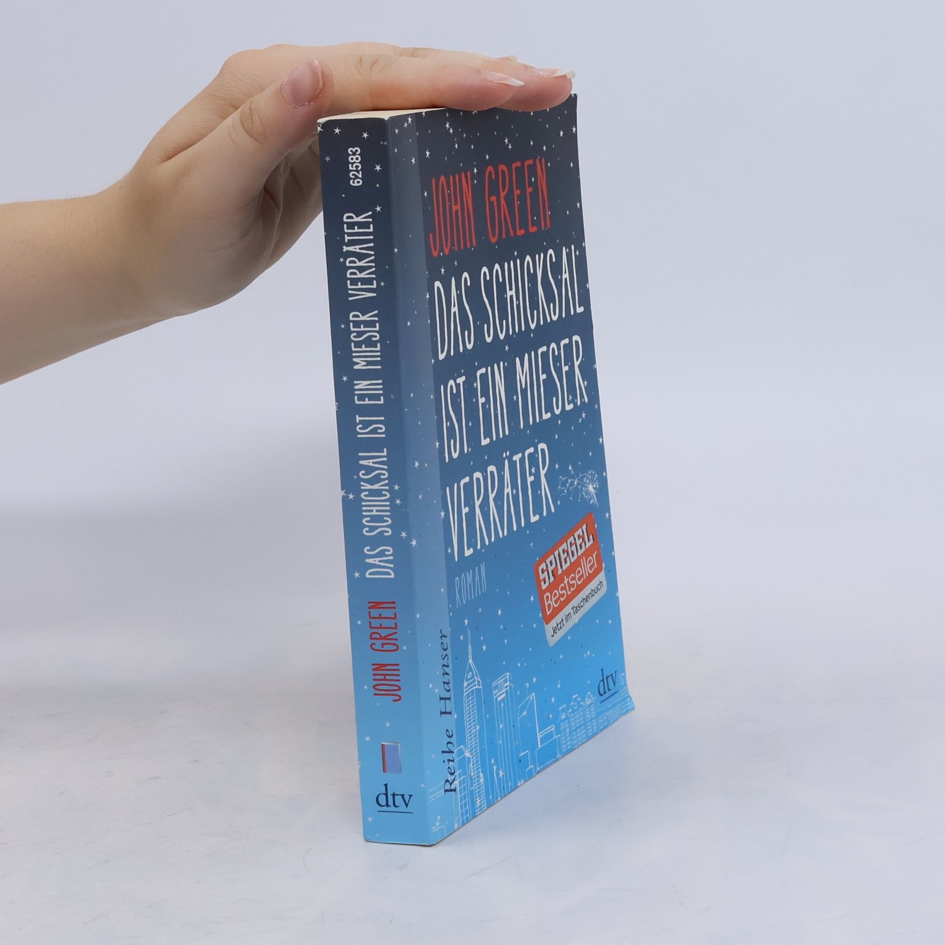 John Green Das Schicksal ist ein mieser Verräter