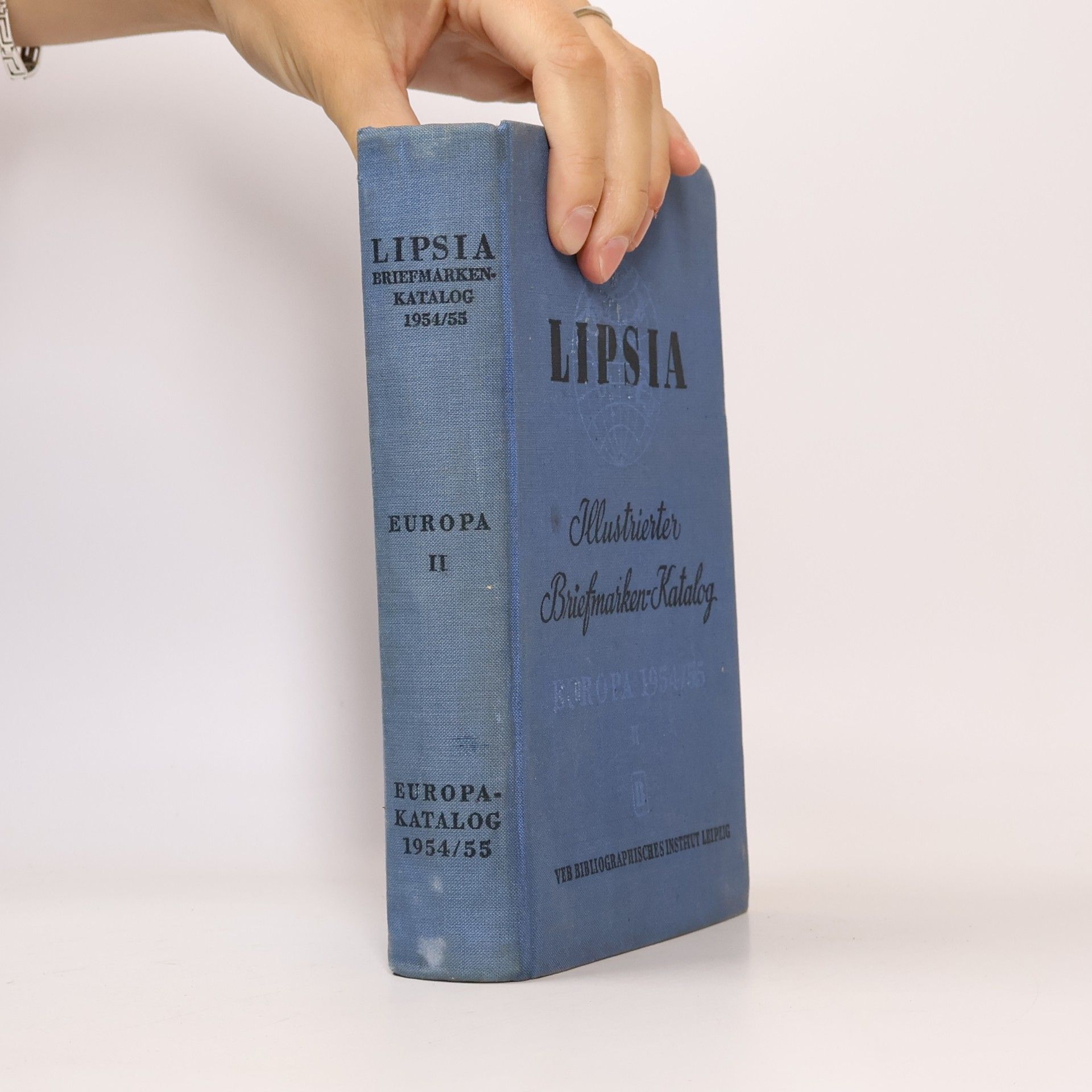 Autorenkollektiv Lipsia Illustrierter Briefmarken-Katalog 1954/55. Europa II