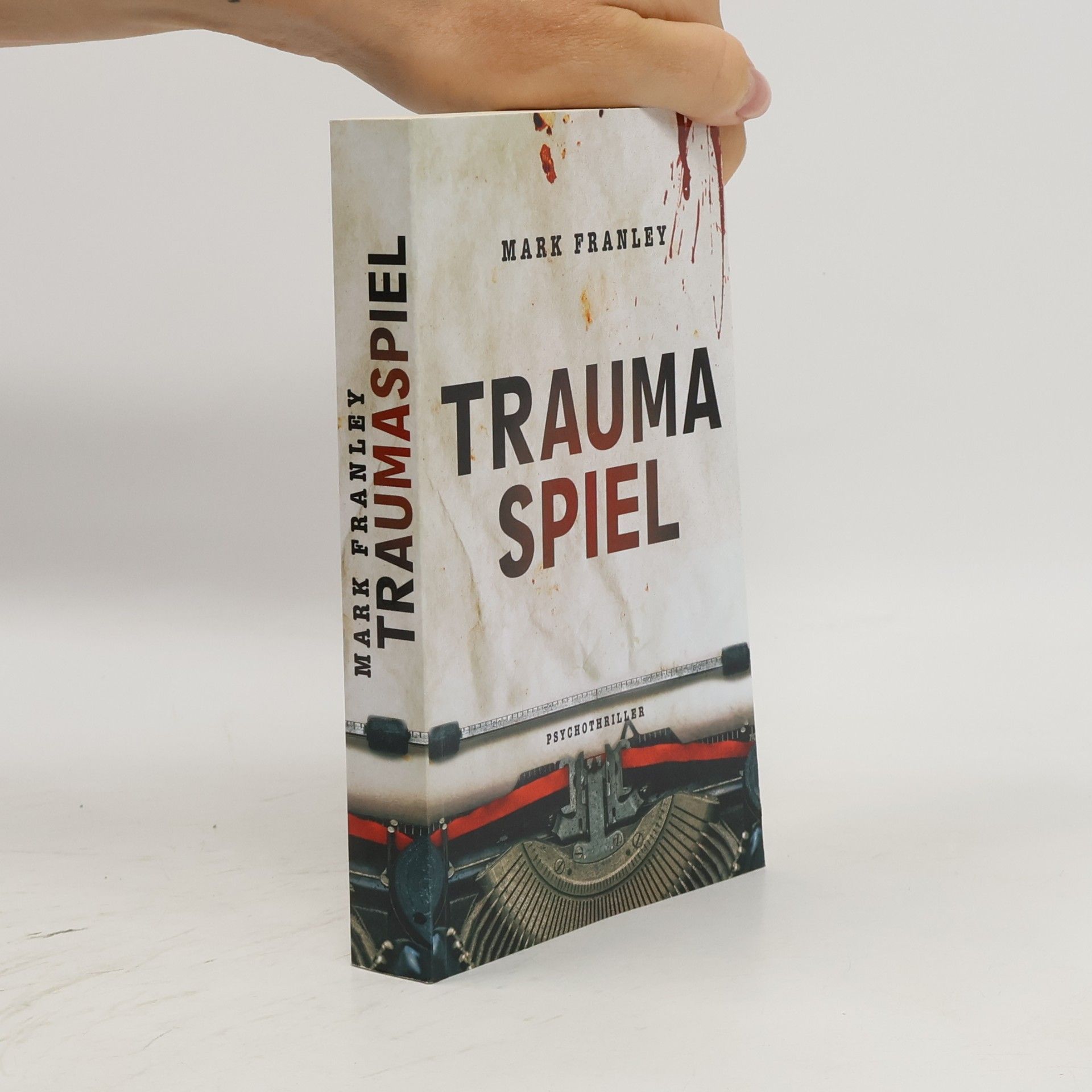 Mark Franley Traumaspiel