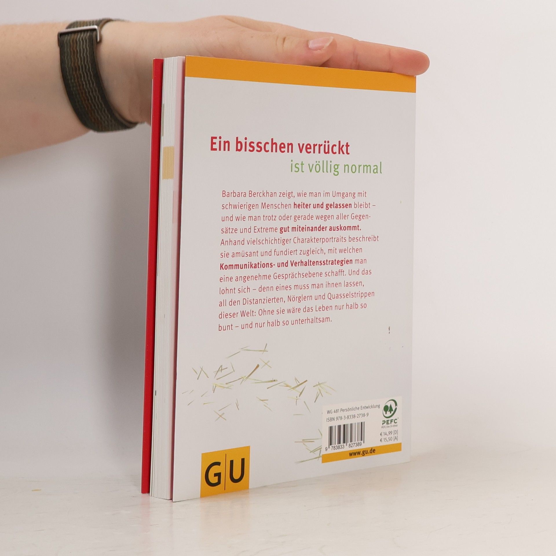 Barbara Berckhan Wie Sie anderen den Stachel ziehen, ohne sich zu stechen
