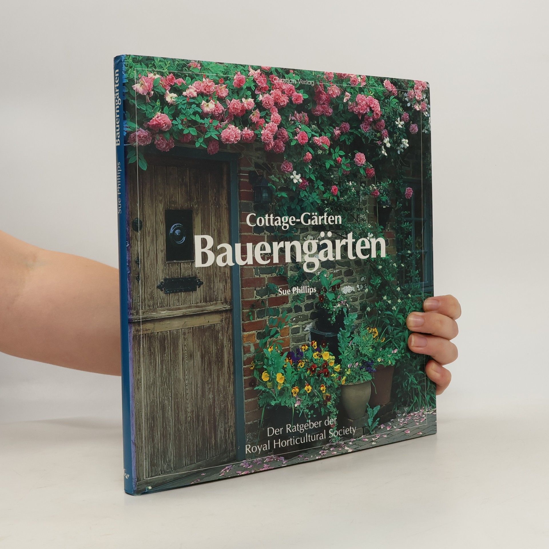 Sue Phillips Bauerngärten