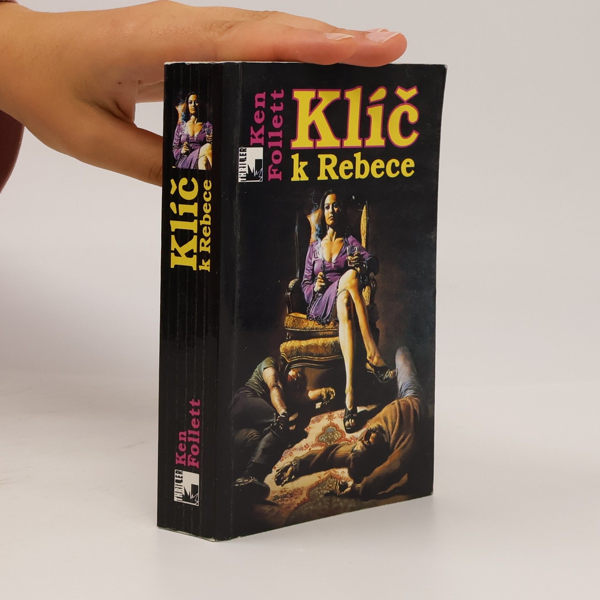 Ken Follett Klíč k Rebece