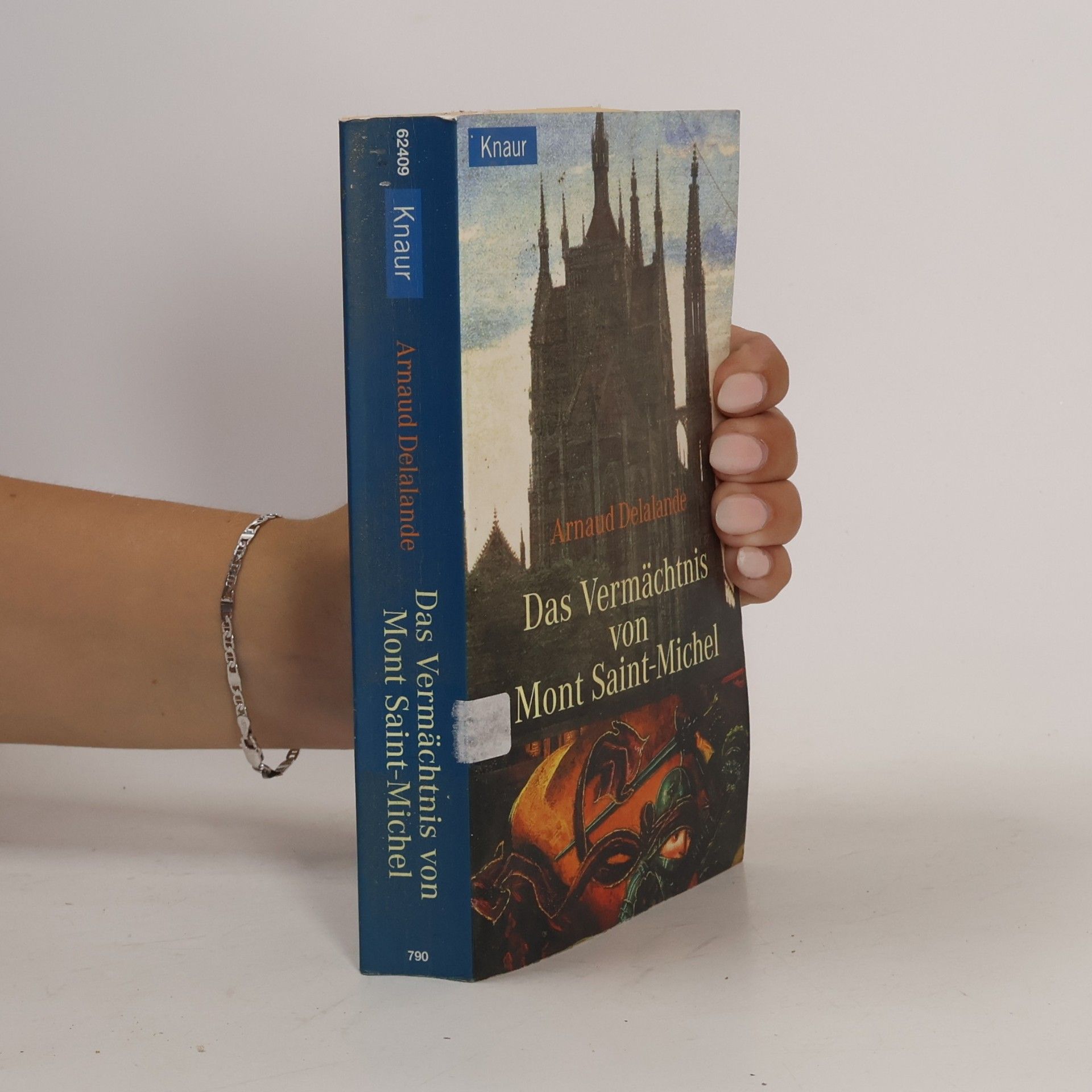 Arnaud Delalande Das Vermächtnis von Mont Saint-Michel