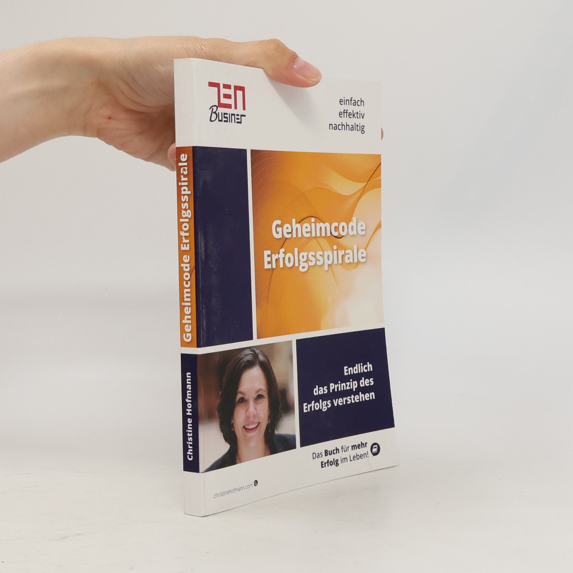 Christine Hofmann Geheimcode Erfolgsspirale
