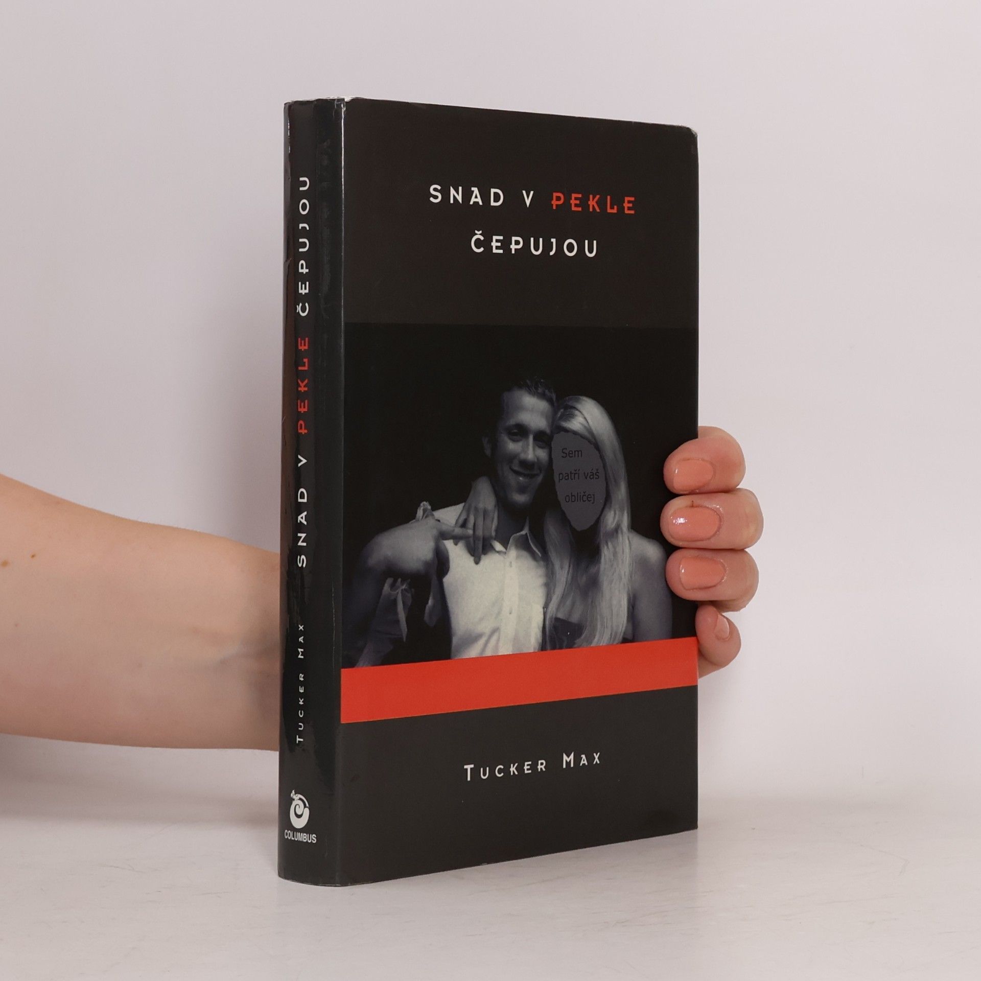 Tucker Max Snad v pekle čepujou