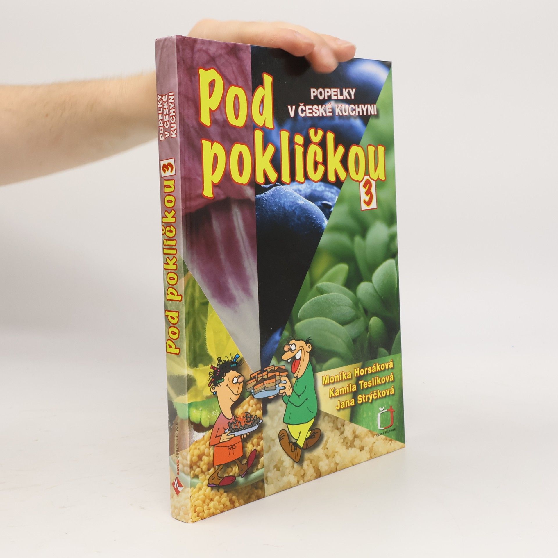 Monika Horsáková Pod pokličkou 3