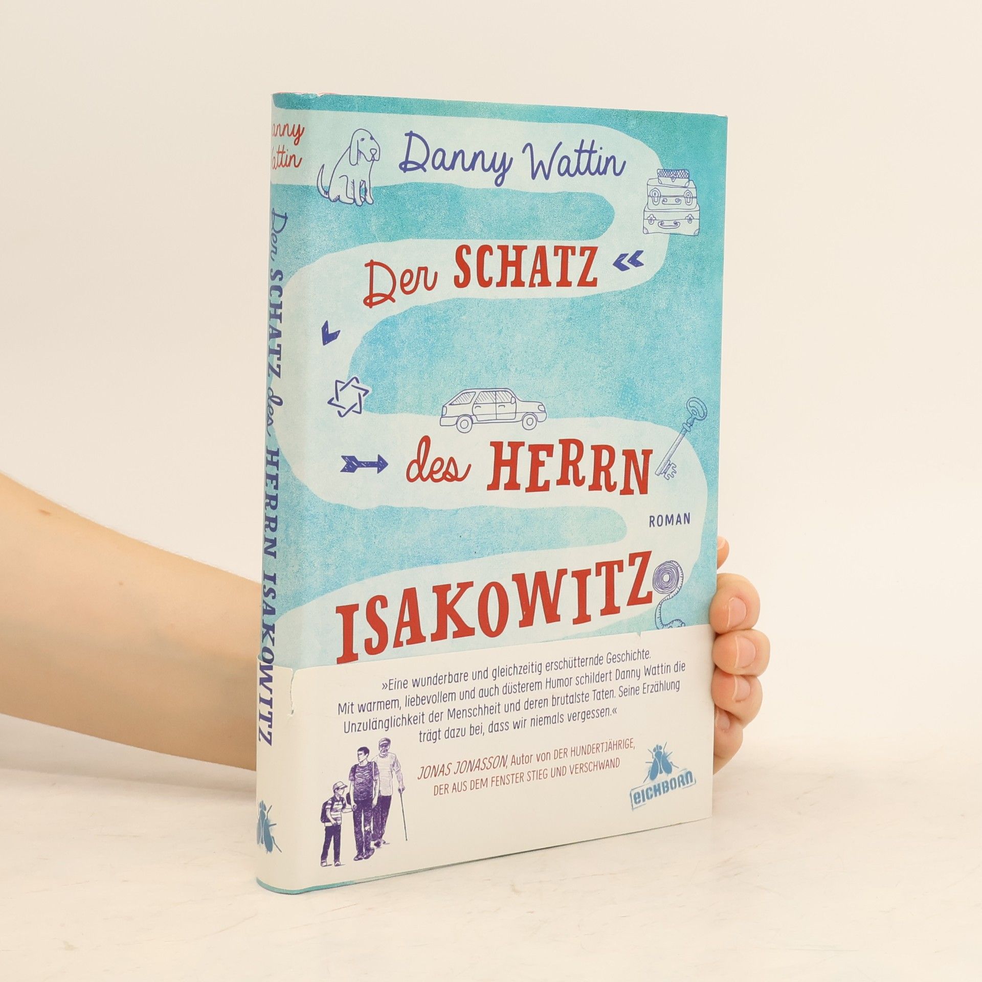 Danny Wattin Der Schatz des Herrn Isakowitz