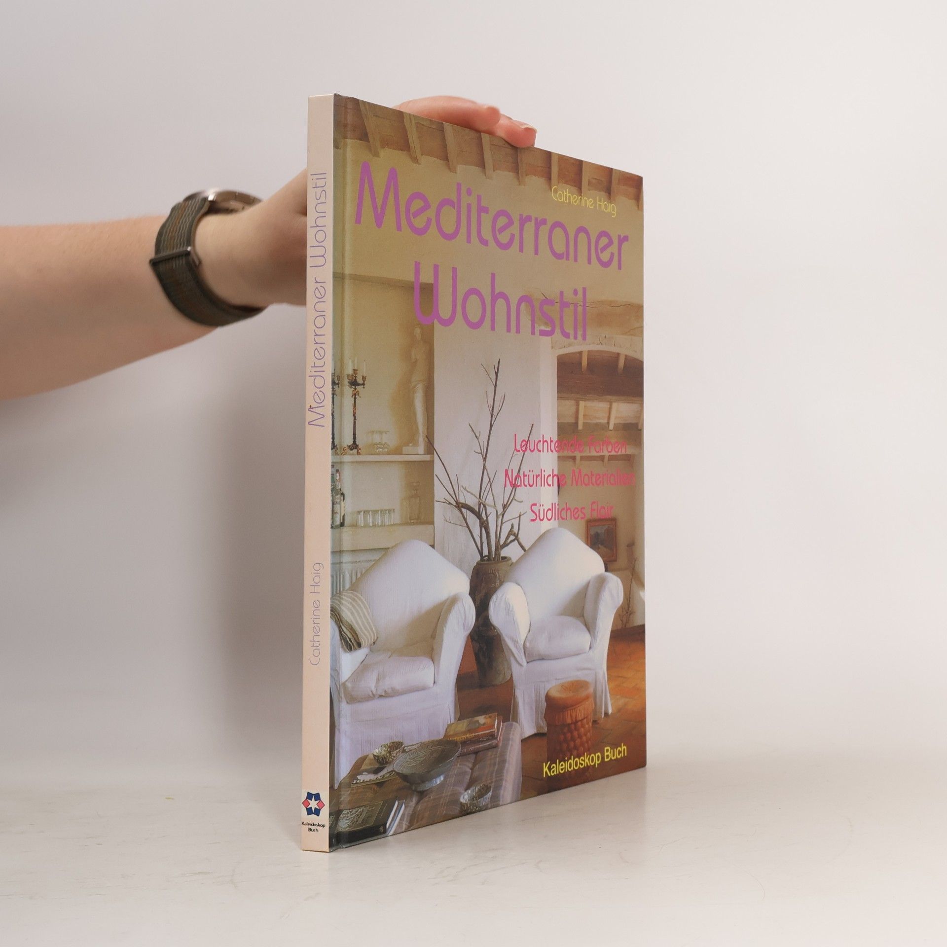 Catherine Haig Mediterraner Wohnstil