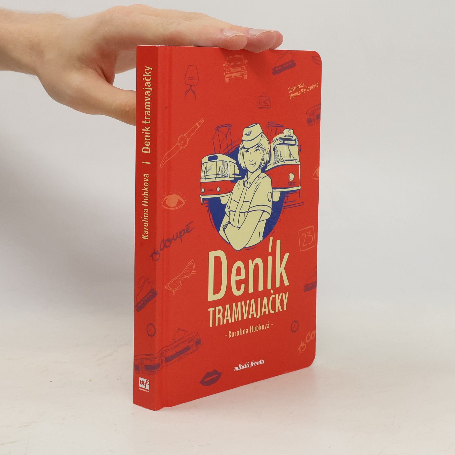 Karolína Hubková Deník Tramvajačky