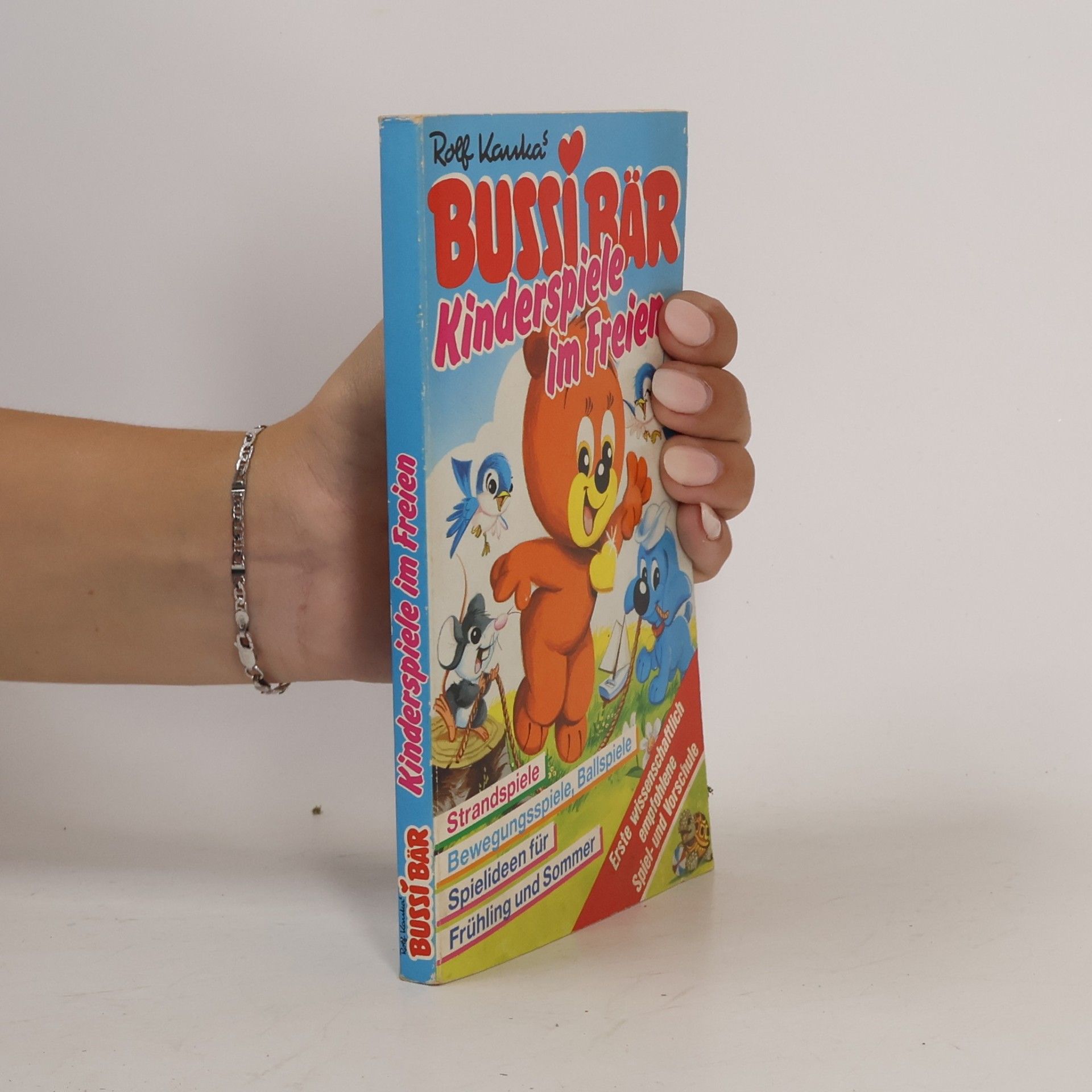 Rolf Kaukas Bussi Bär. Kinderspiele im Freien