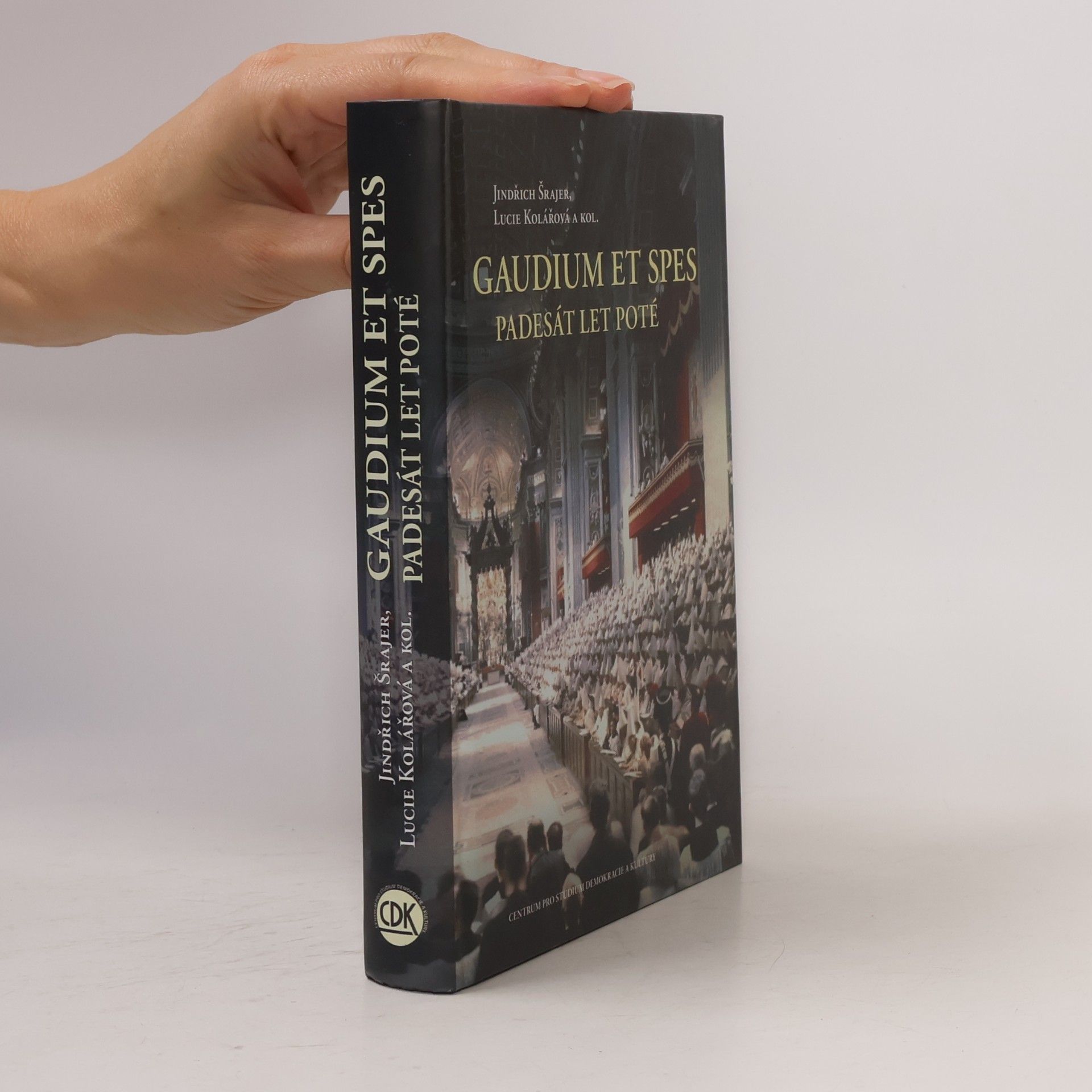 Lucie Kolářová Gaudium et spes – Padesát let poté