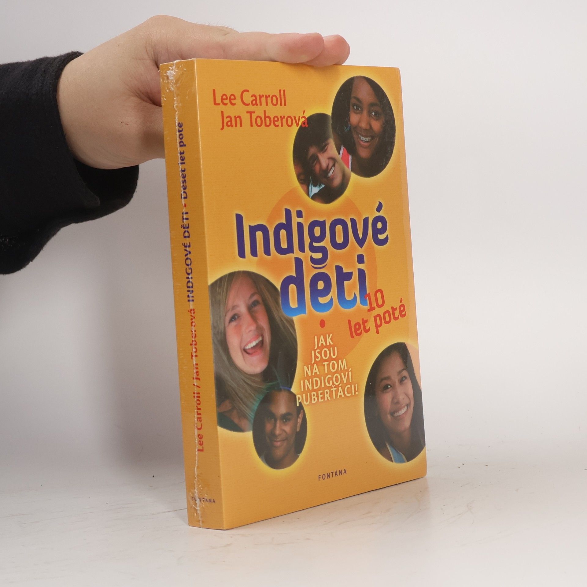 Lee Carroll Indigové děti 10 let poté