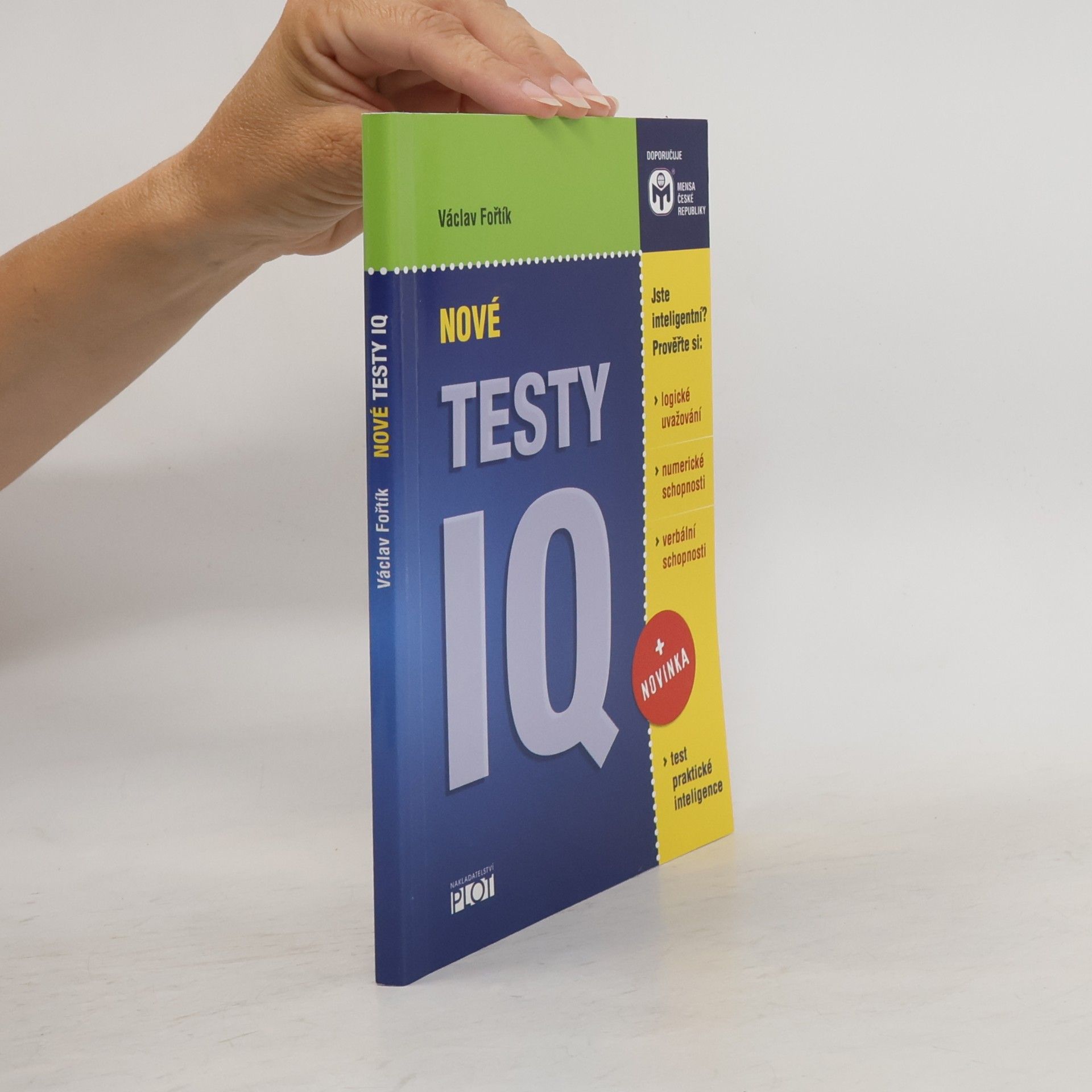 Václav Fořtík Nové testy IQ