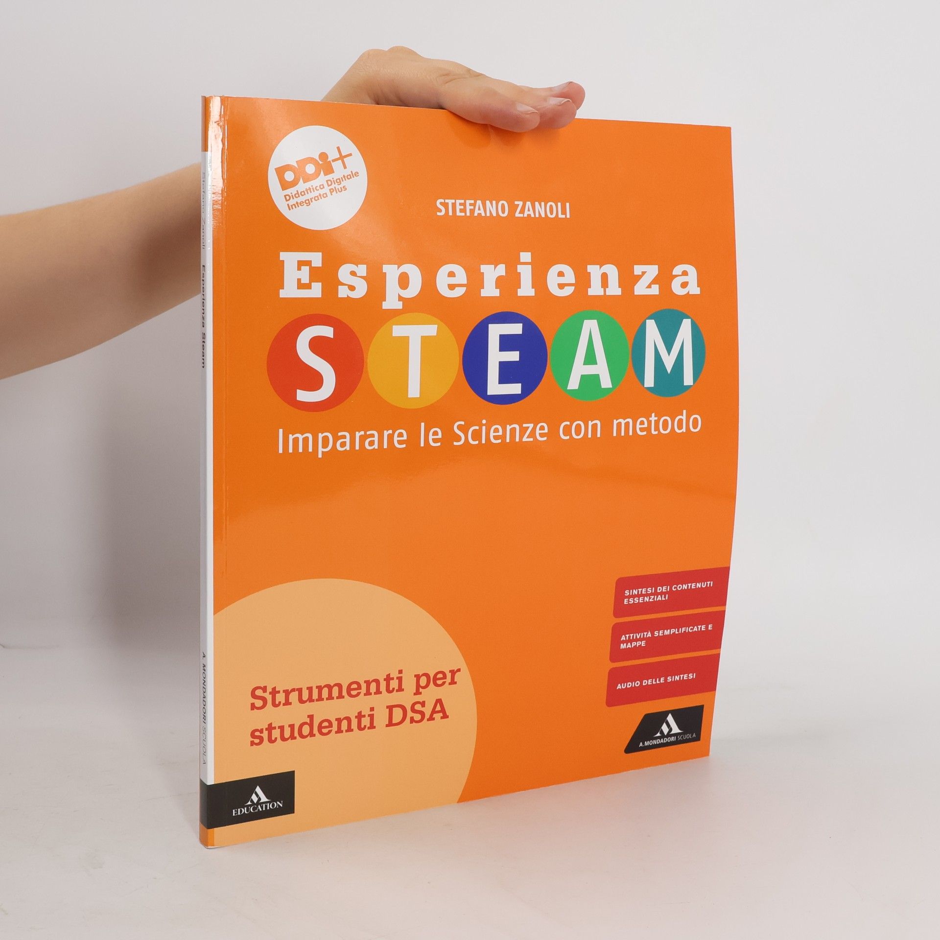 Stefano Zanoli Esperienza STEAM imparare le scienze con metodo. DSA. Per la scuola media. Con e-book. Con espansione online
