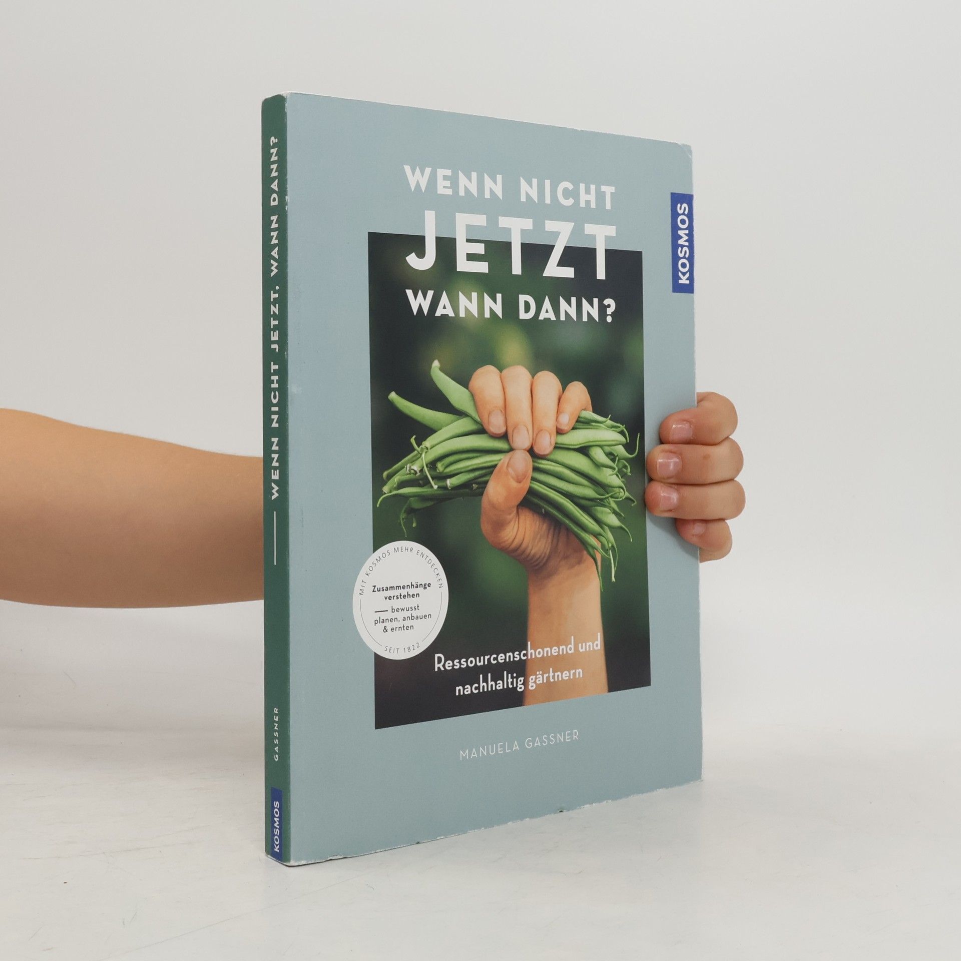 Manuela P. Gaßner Wenn nicht jetzt, wann dann?