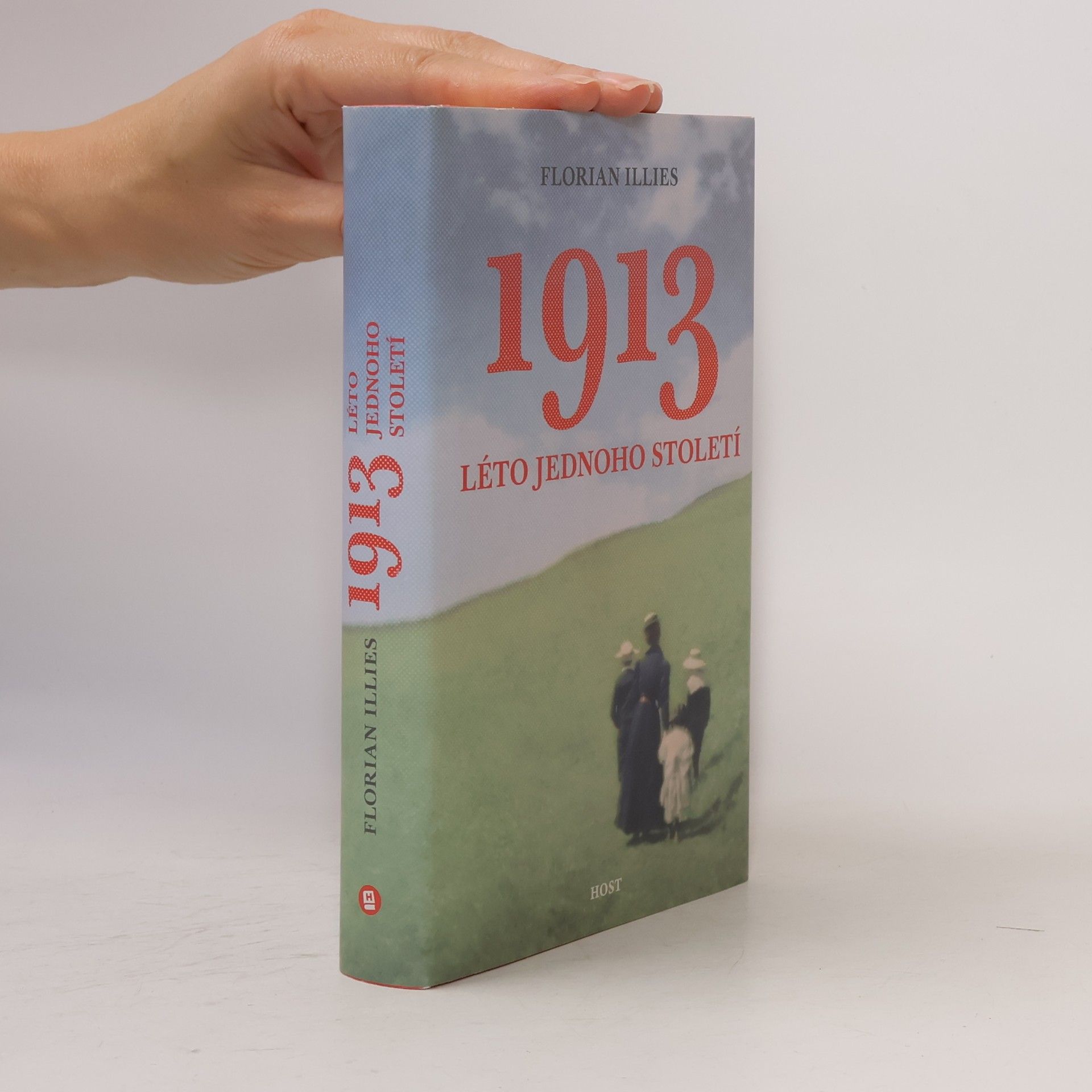 Florian Illies 1913 : léto jednoho století