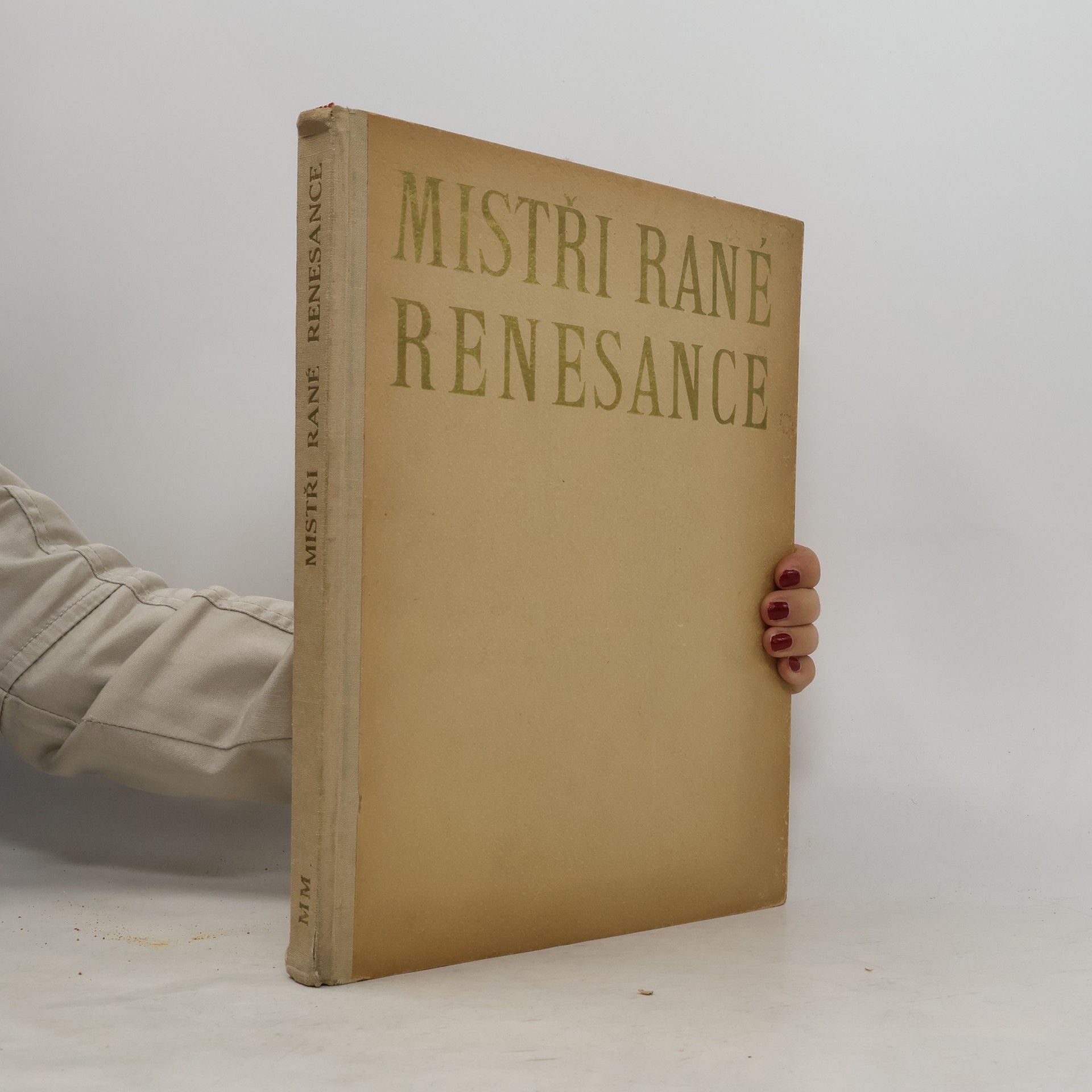 Antonín Matějček Mistři malířství. Mistři rané renesance