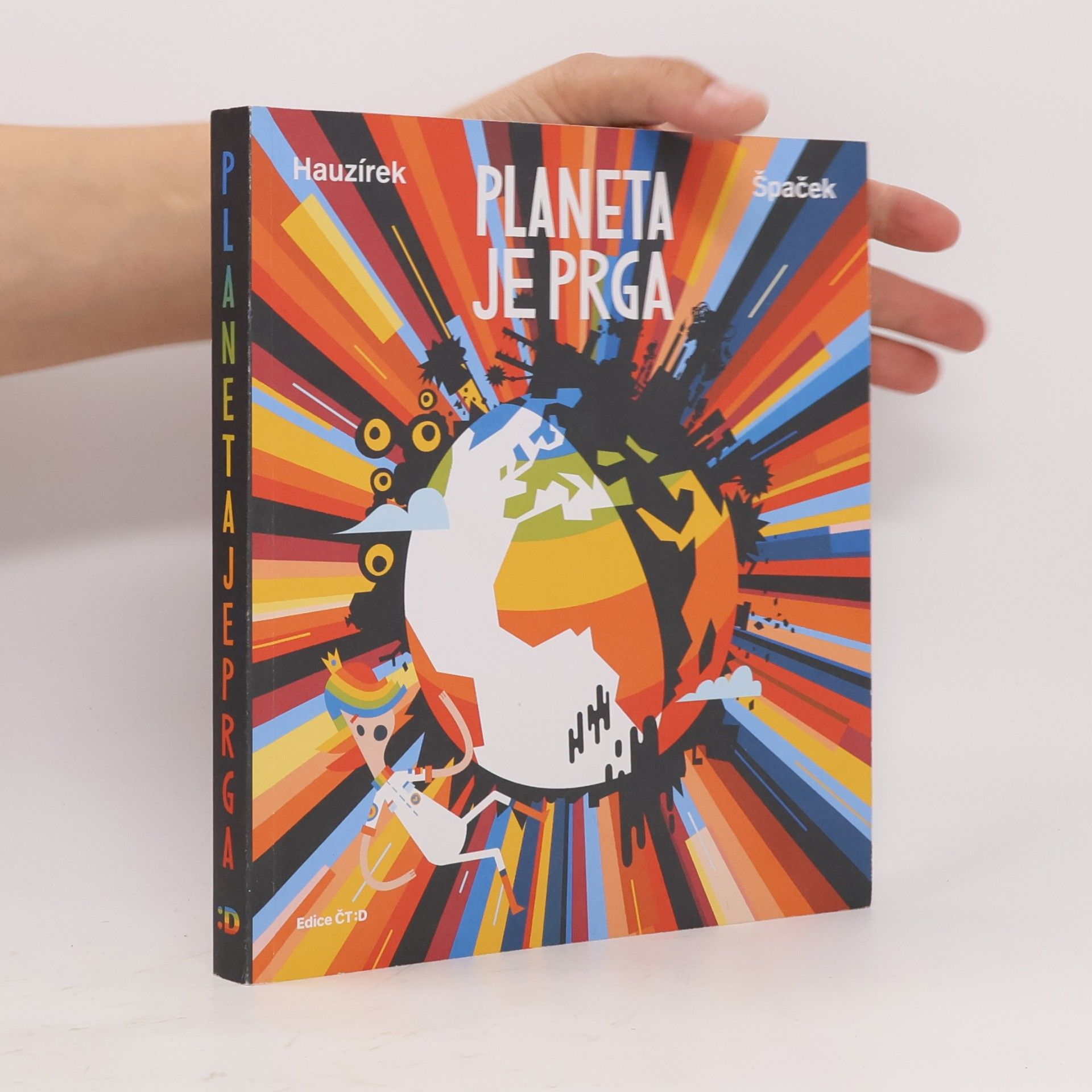 Petr Hauzírek Planeta je prga