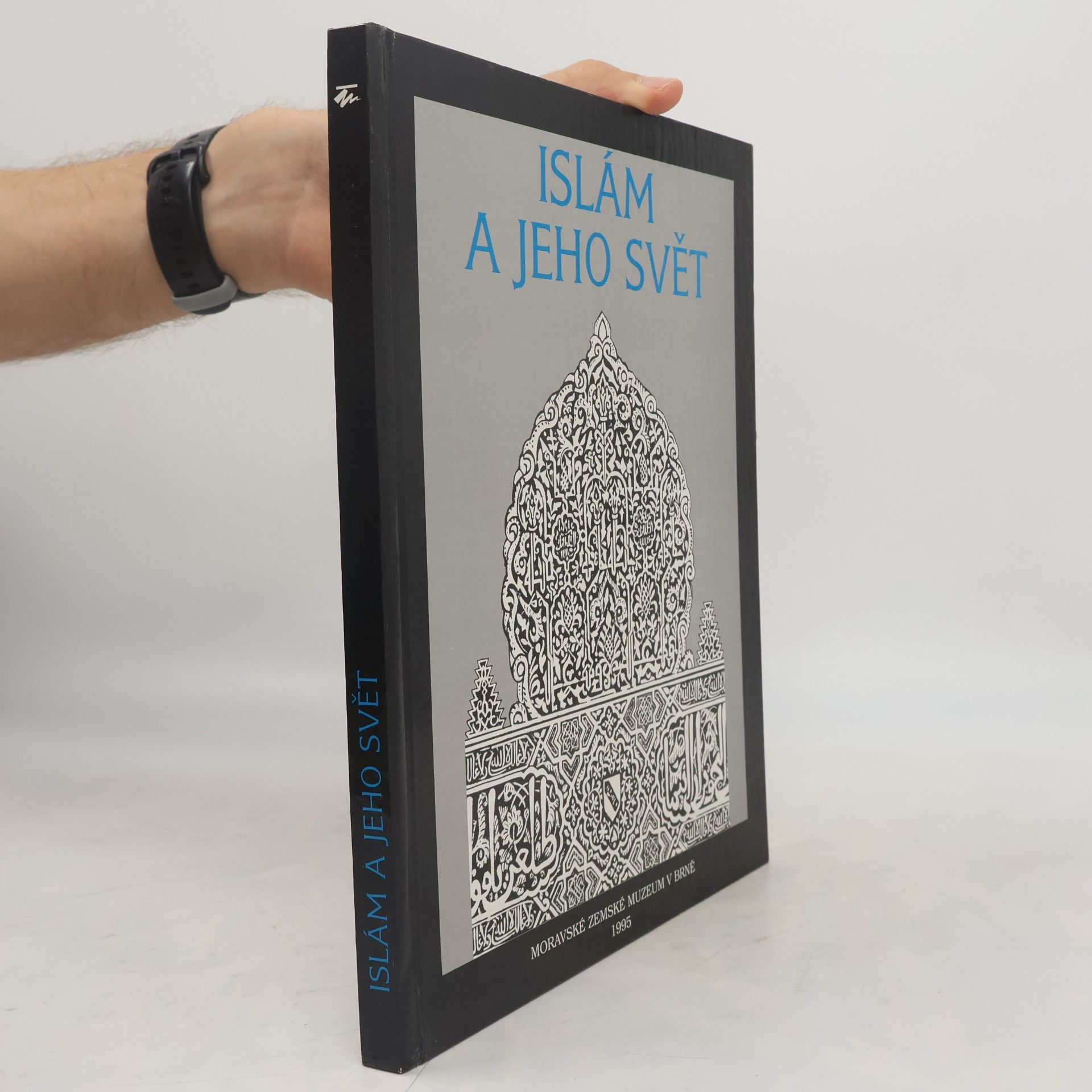 Kolektiv autorů Islám a jeho svět