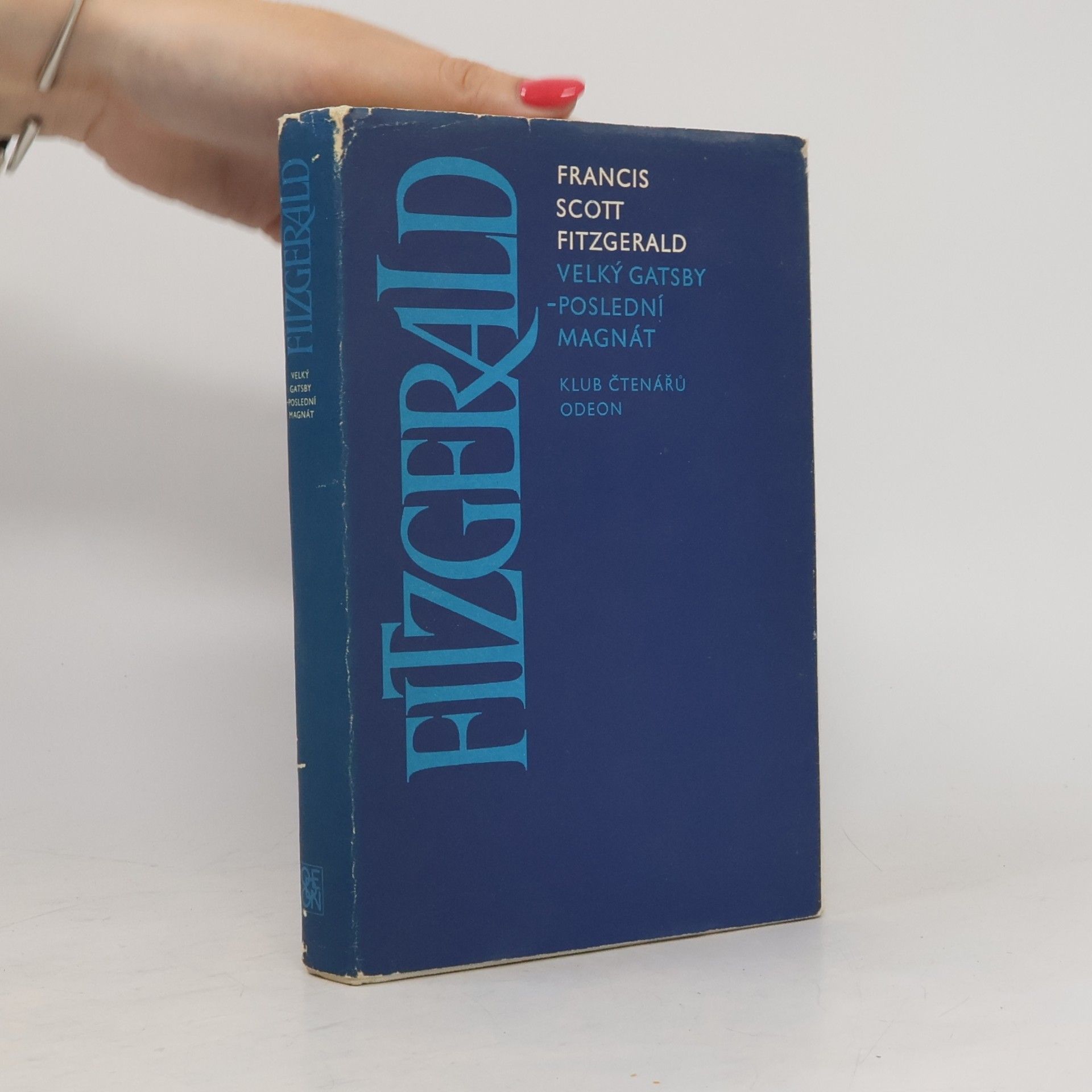 F. Scott Fitzgerald Velký Gatsby. Poslední magnát